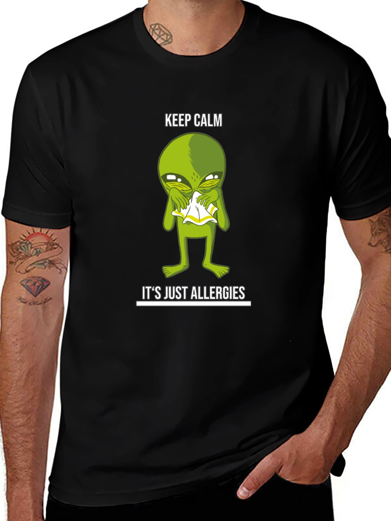 Variant 2 of Keep Calm It's Just Allergies Alien T-Shirt