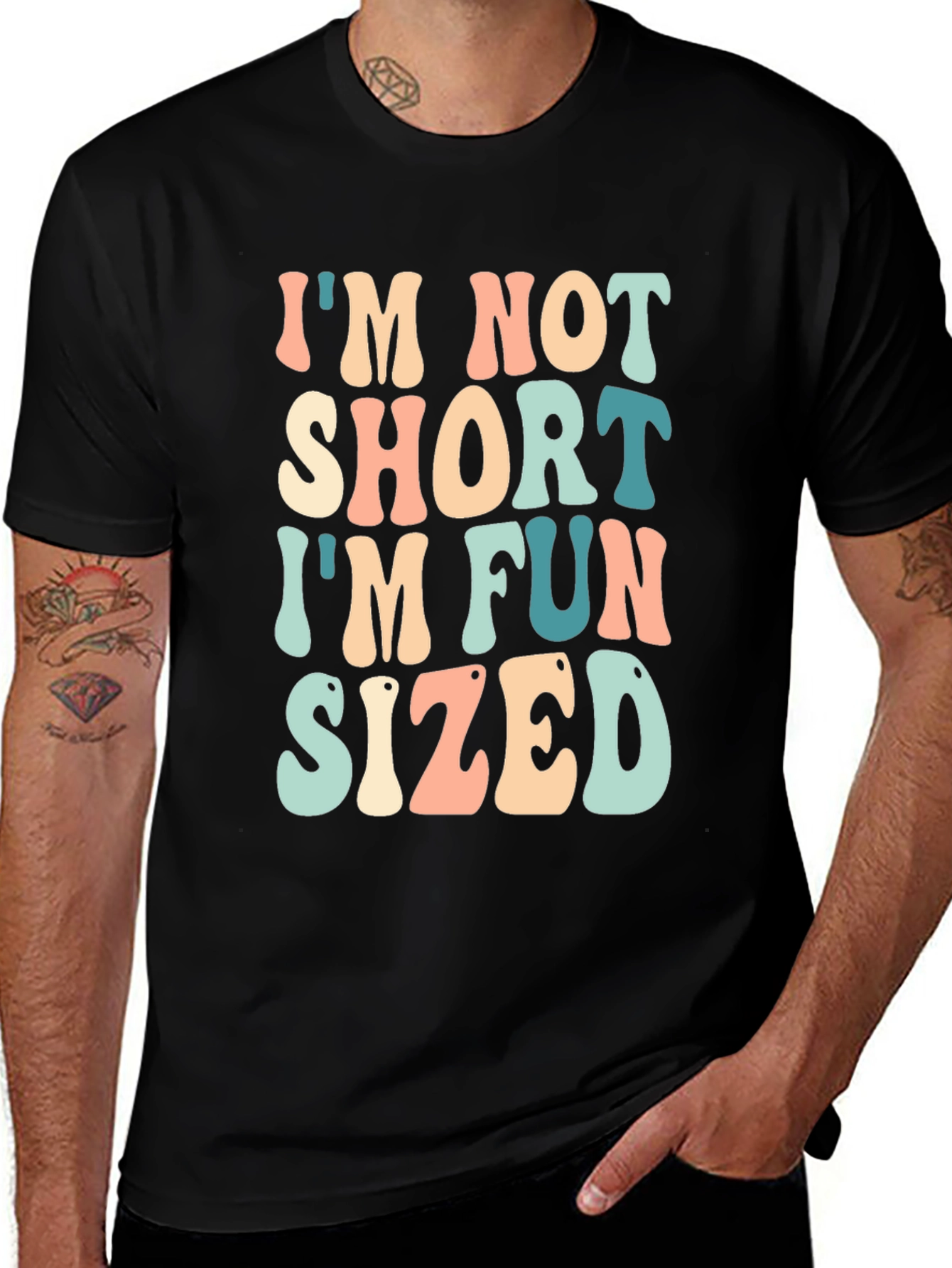 Variant 29 of Fun Sized T-Shirt - I'm Not Short
