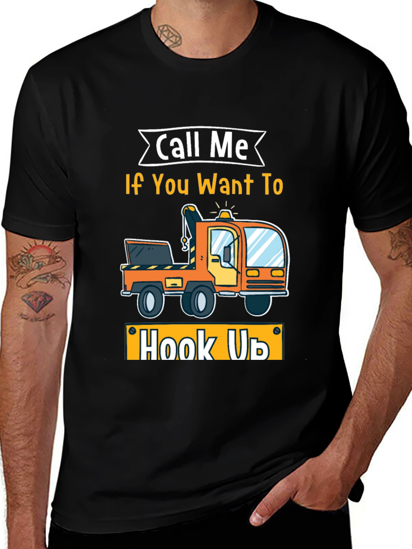 Variant 3 of Call Me If You Want To Hook Up T-Shirt