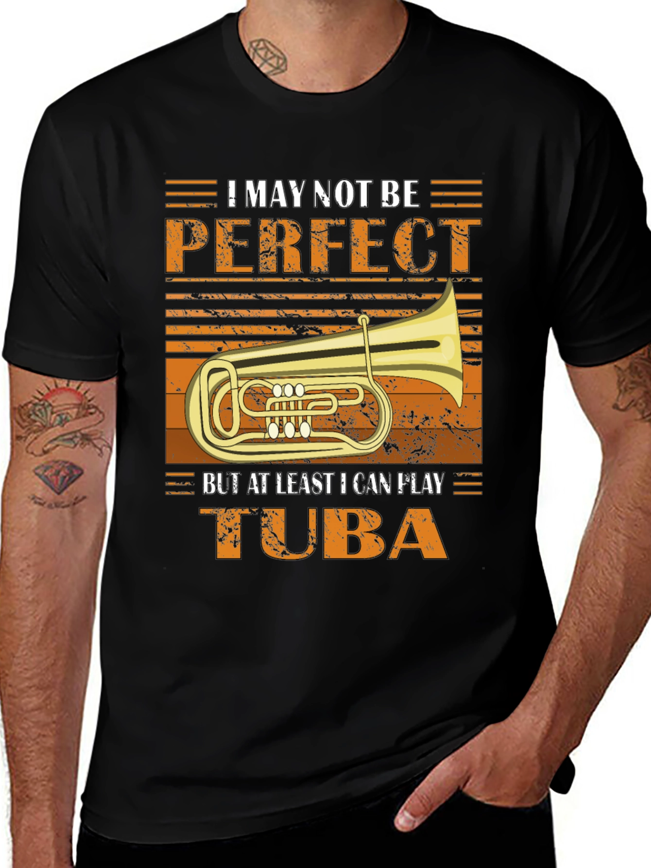 Variant 5 of Tuba Player T-Shirt - "I May Not Be Perfect"