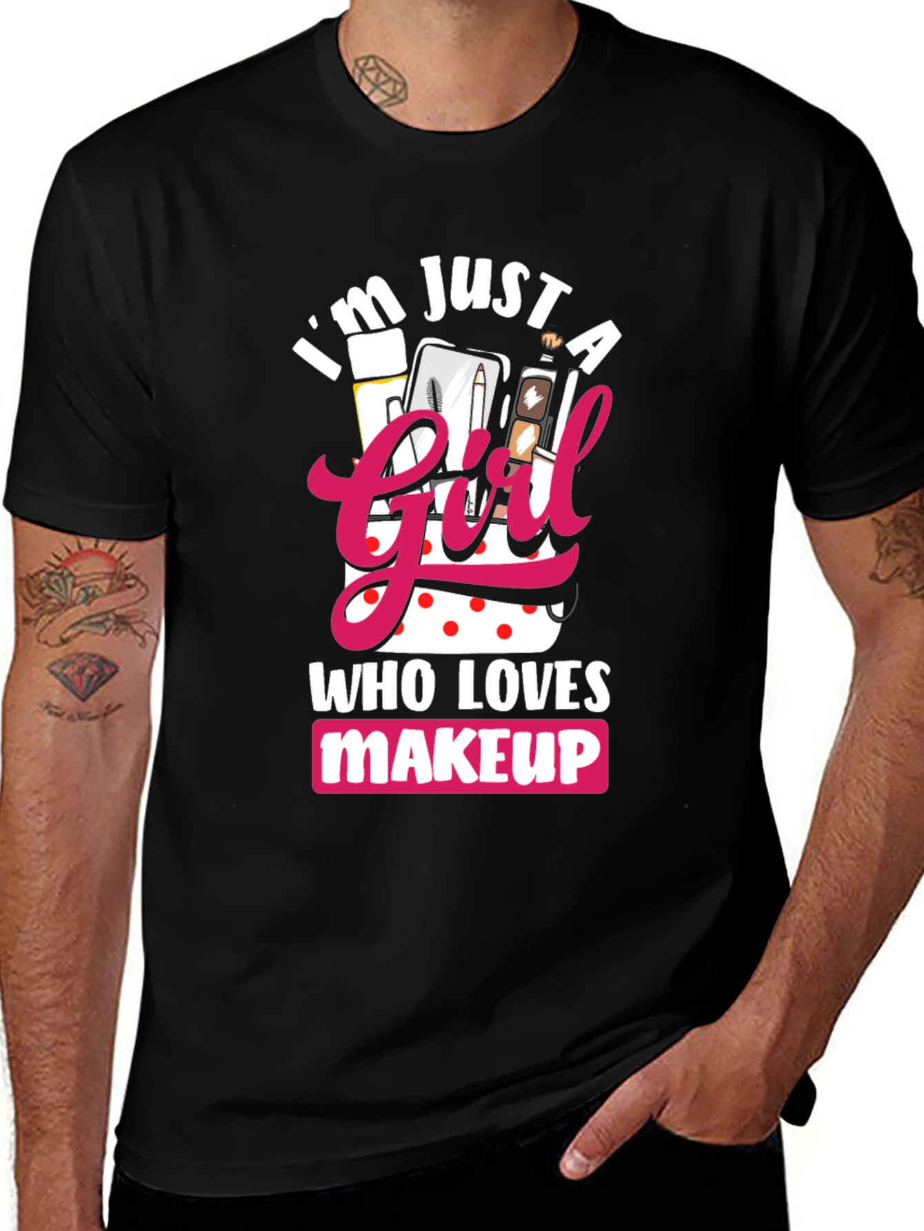 Variant 11 of I'm Just a Girl Who Loves Makeup T-Shirt
