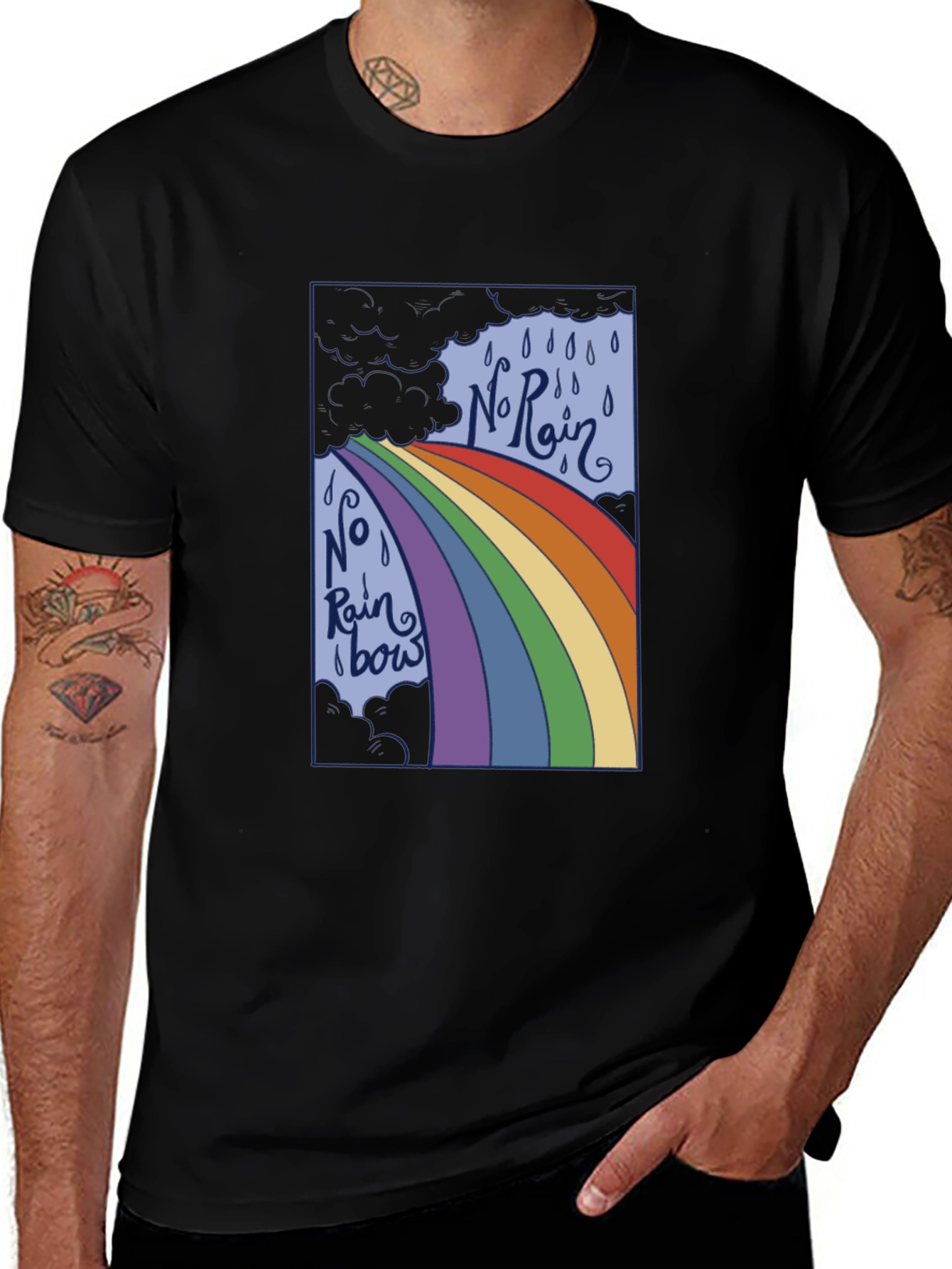 Variant 26 of No Rain No Rainbow Black Graphic T-Shirt