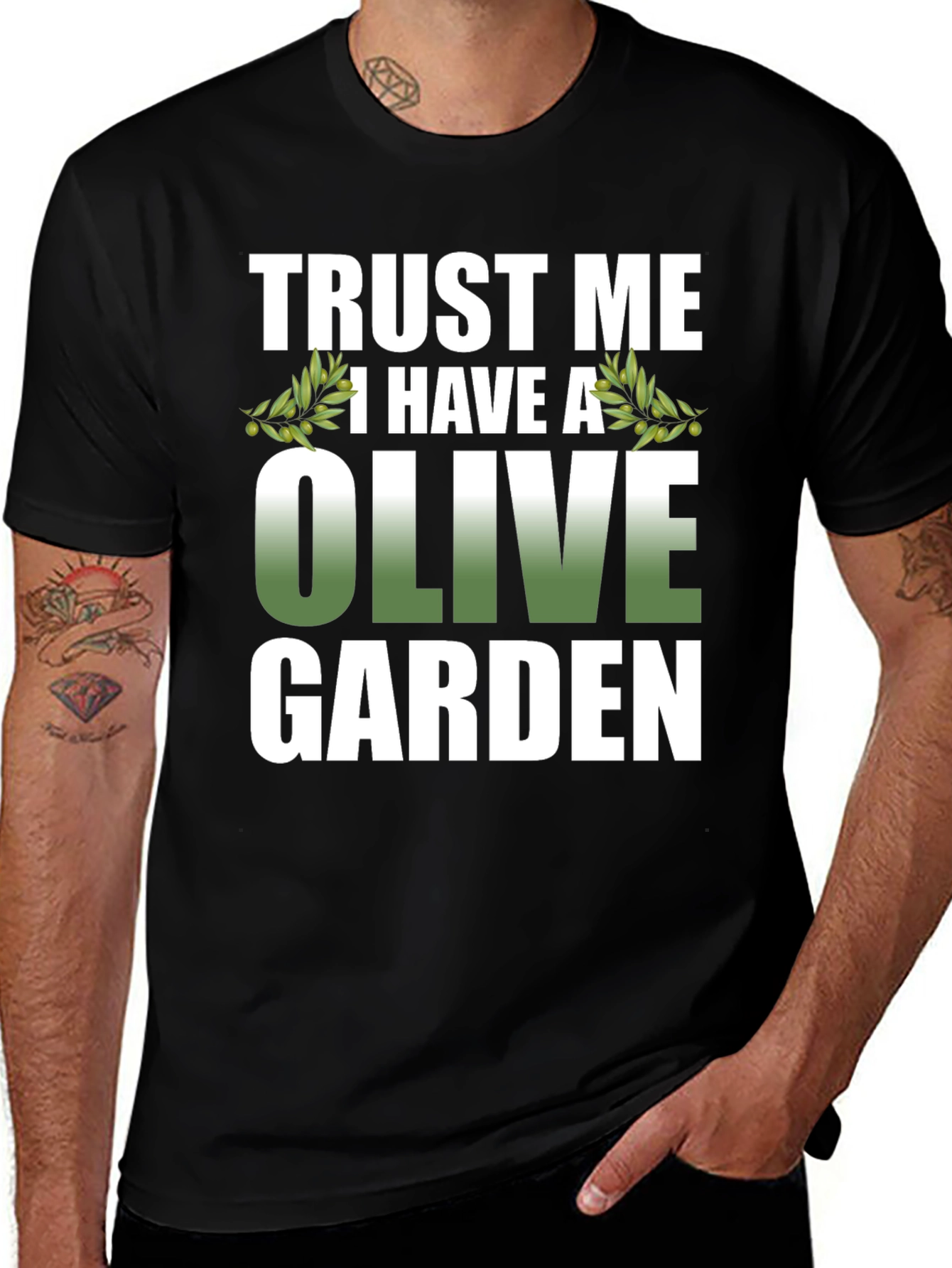 Variant 15 of Trust Me, I Have A Olive Garden T-Shirt