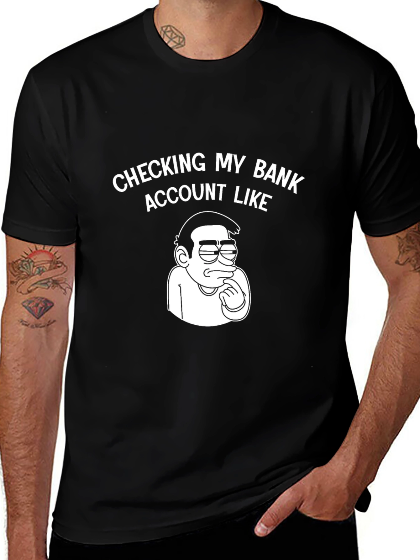 Variant 9 of Checking My Bank Account Like T-Shirt - Black