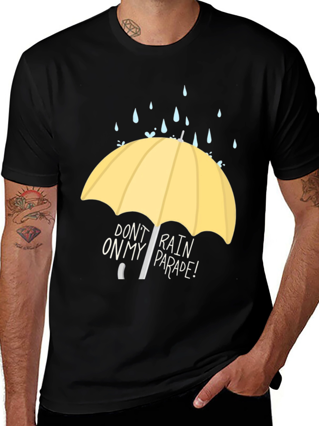 Don't Rain On My Parade T-Shirt