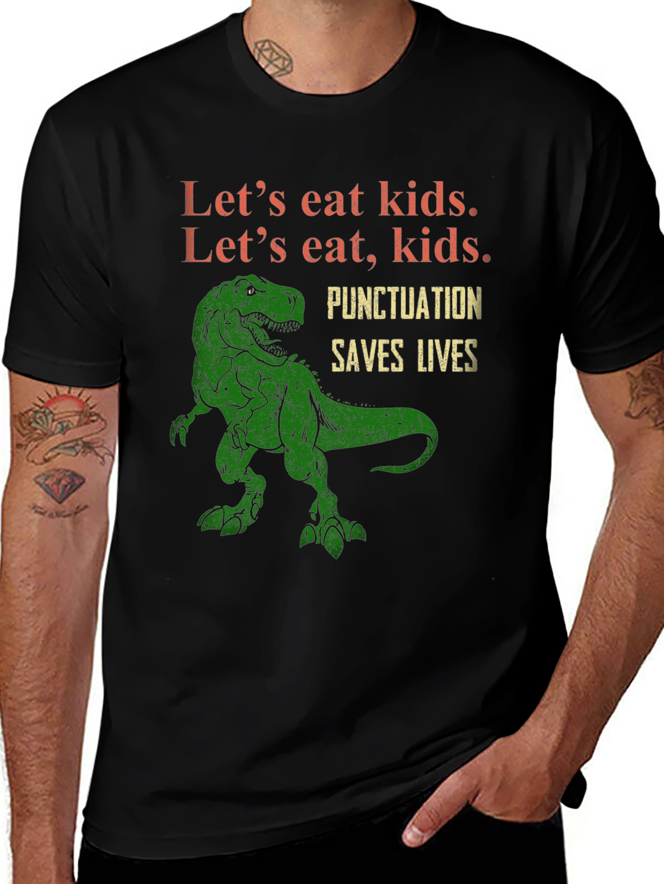 Variant 25 of Let's Eat Kids T-Shirt: Punctuation Saves Lives