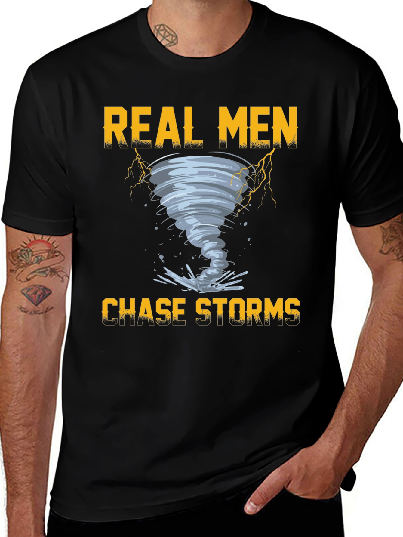 Variant 27 of Real Men Chase Storms Graphic T-Shirt
