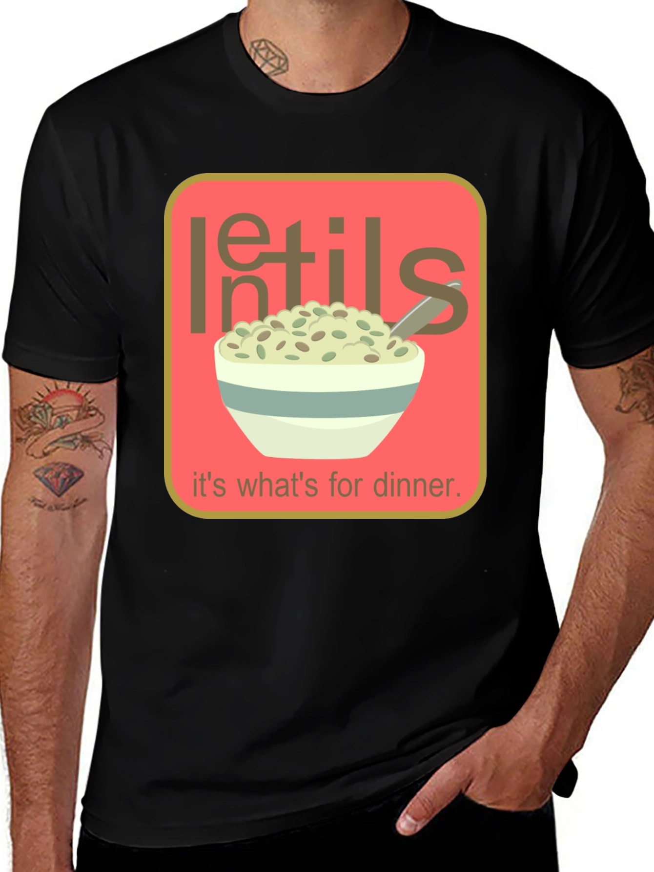 Variant 5 of Lentils: It's What's for Dinner T-Shirt