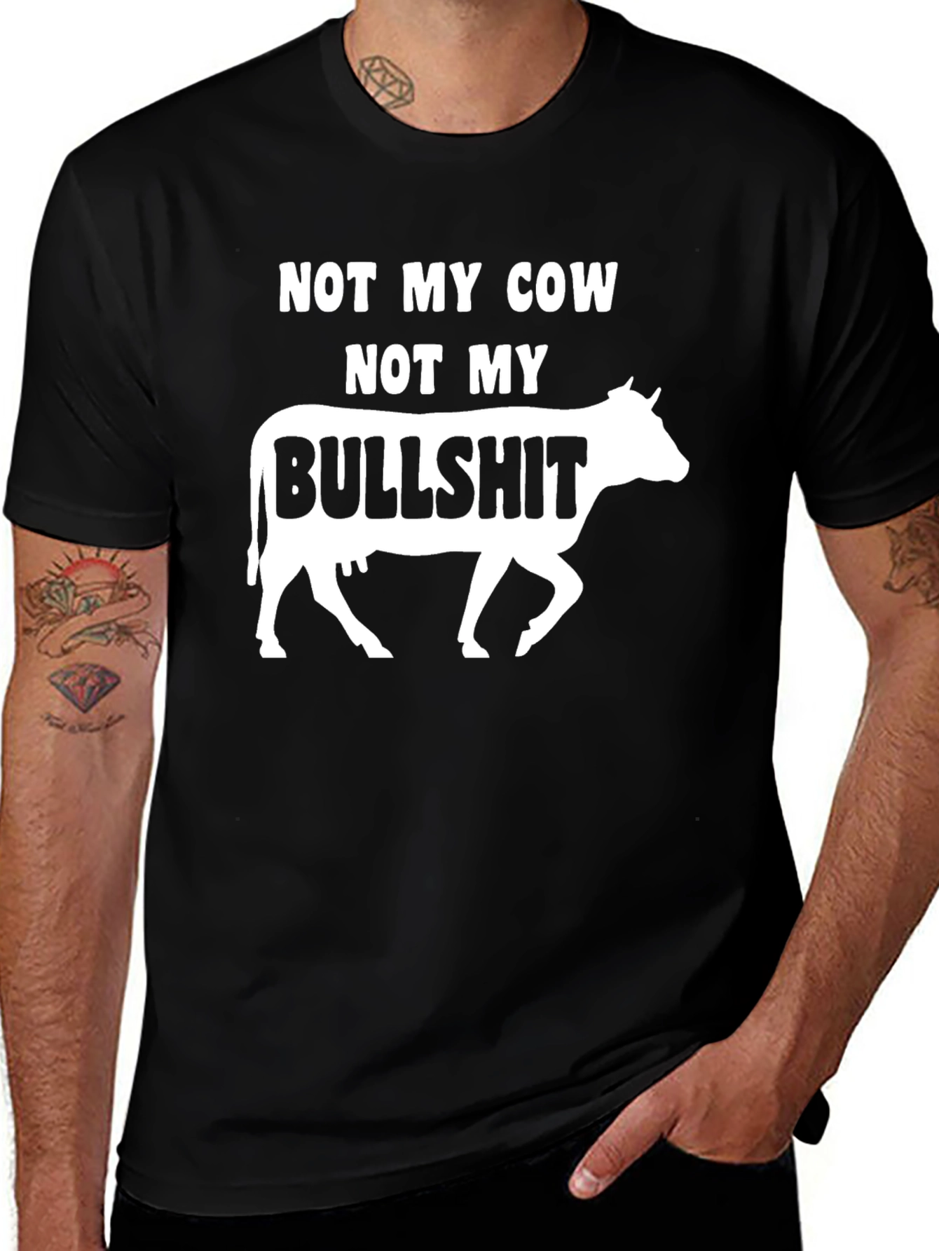 Variant 22 of Not My Cow, Not My Bullshit Humor T-Shirt