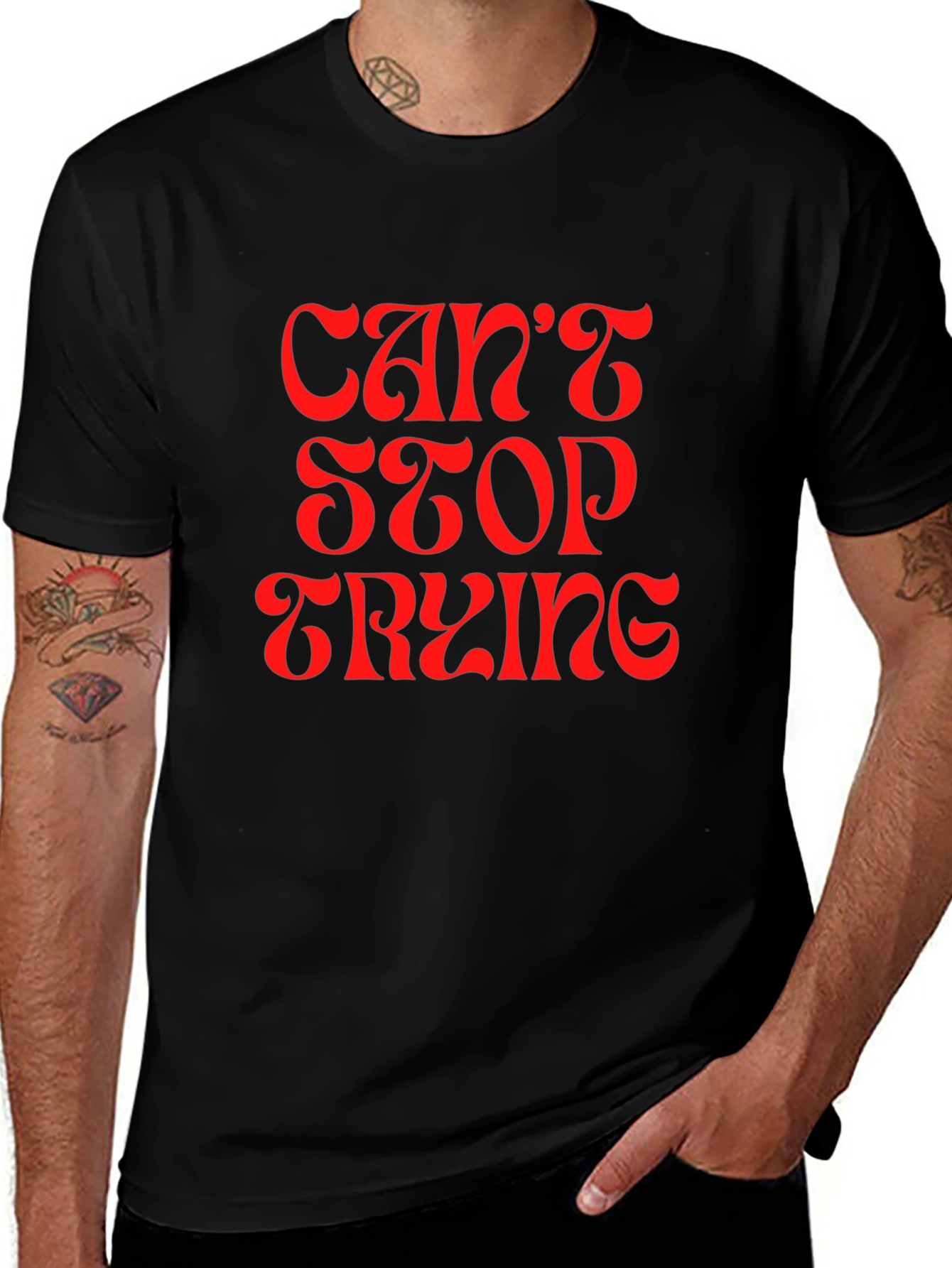 Variant 29 of Can't Stop Trying Graphic Tee - Black