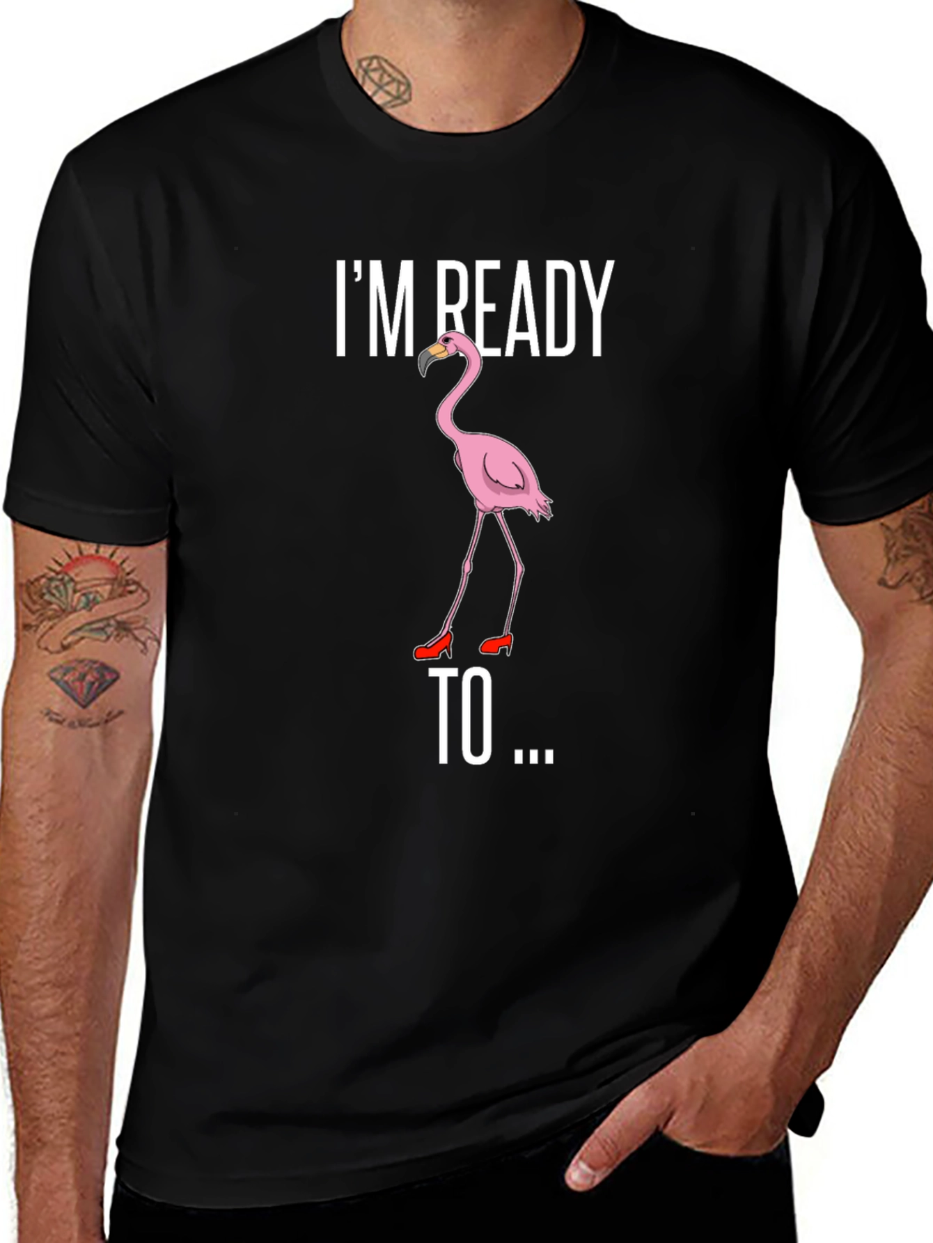Variant 3 of Funny Flamingo T-Shirt - I'm Ready To...