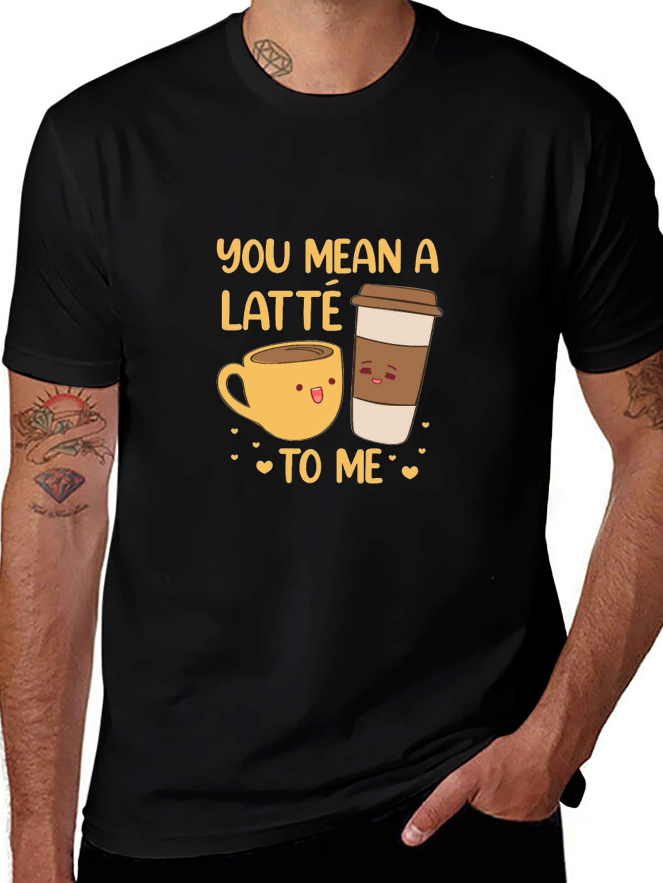 Variant 21 of You Mean A Latte To Me Black T-Shirt
