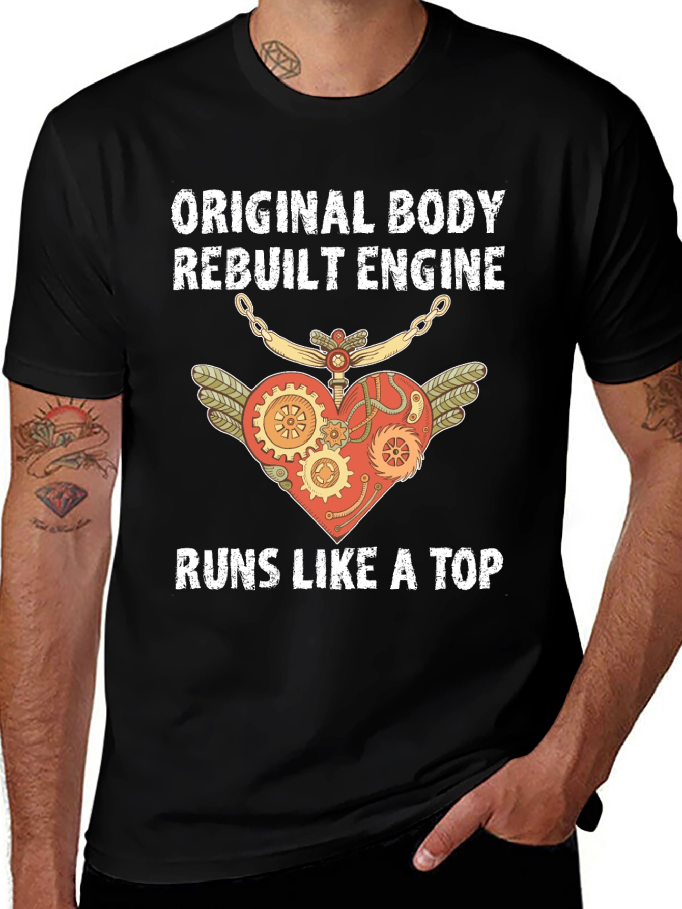 Original Body Rebuilt Engine Runs Like A Top T-Shirt