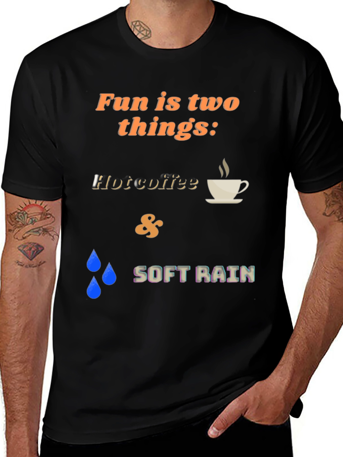 Variant 2 of Fun Is Two Things T-Shirt - Hot Coffee & Soft Rain