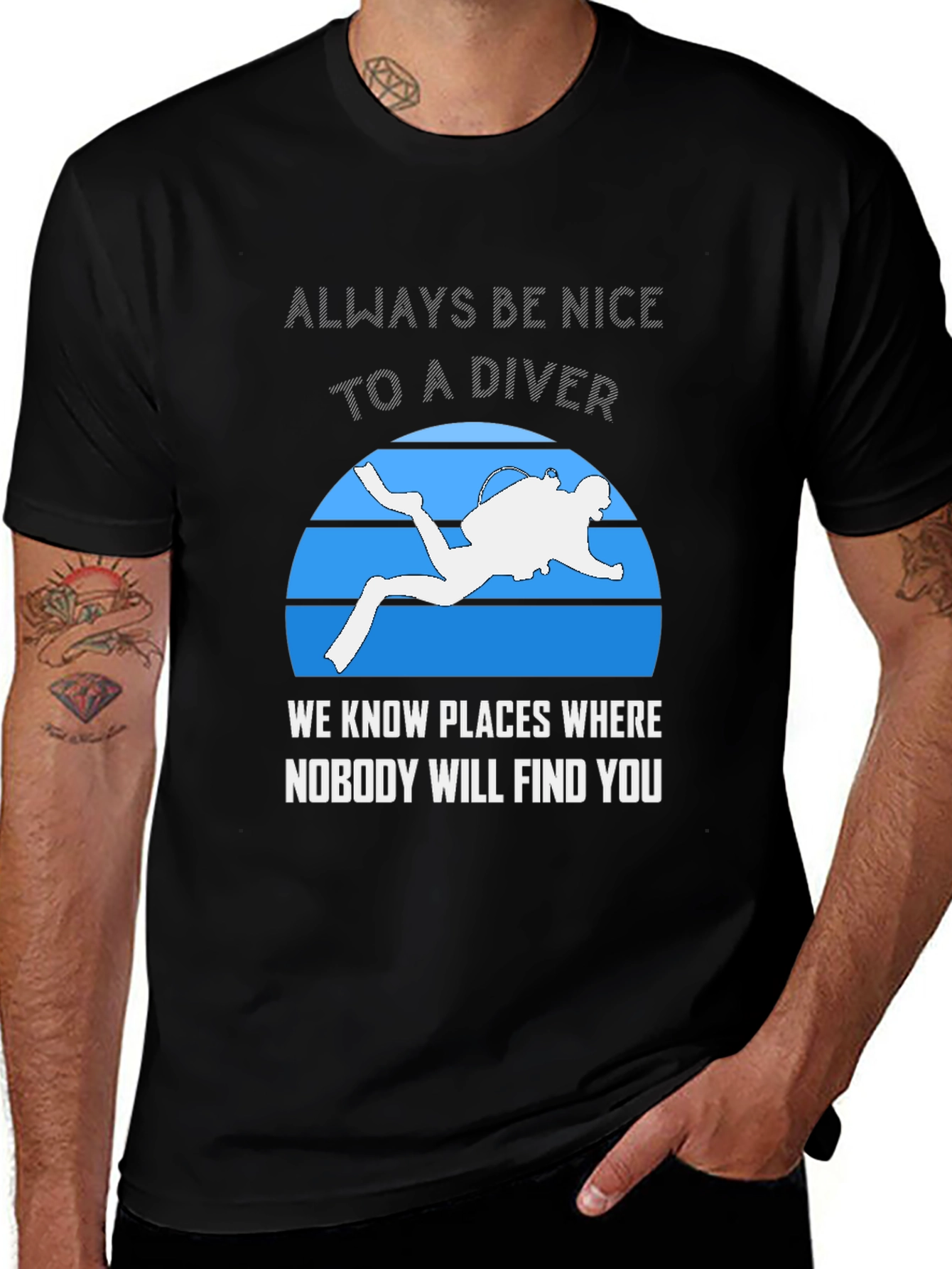 Always Be Nice To A Diver T-Shirt