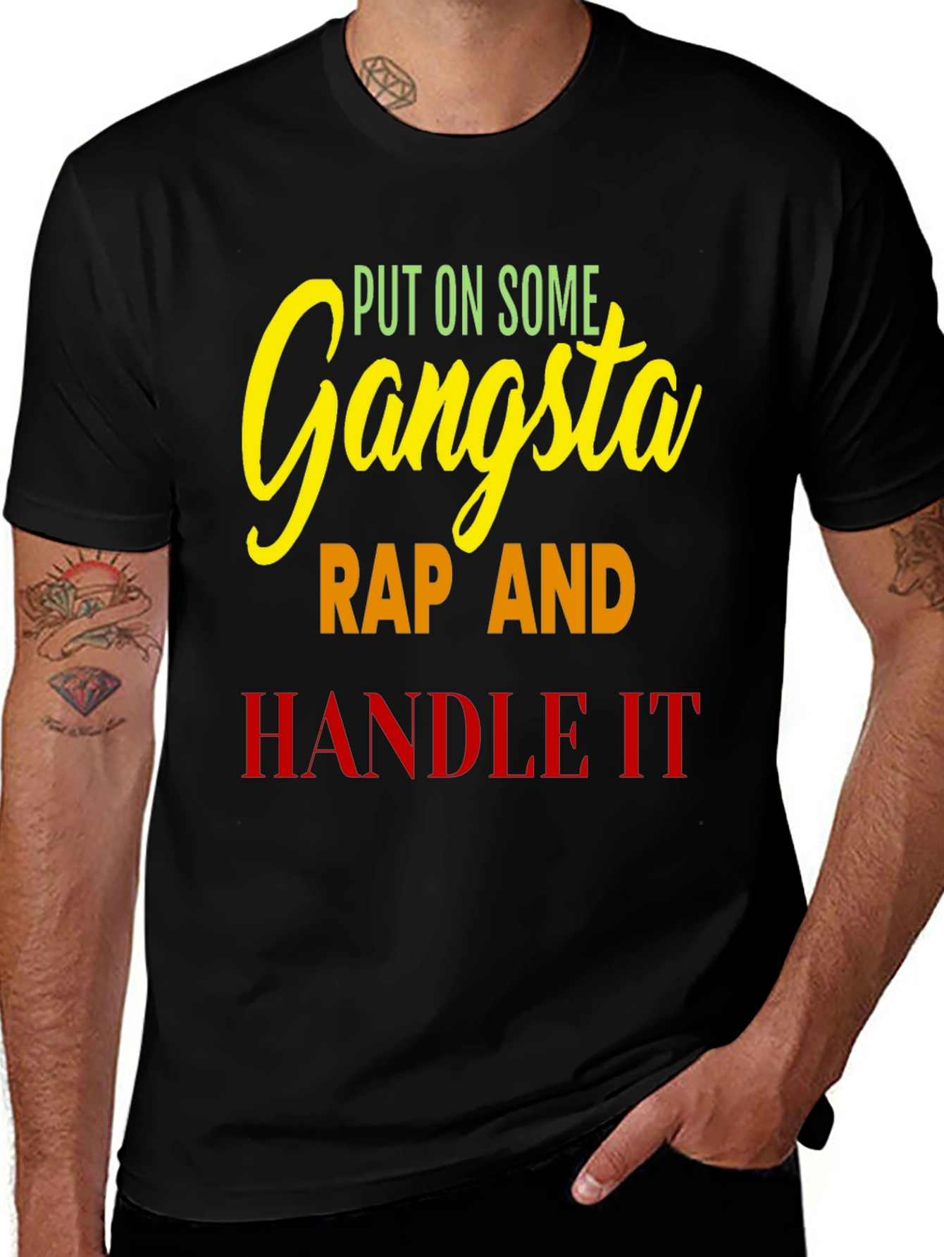 Variant 11 of Gangsta Rap T-Shirt - Handle It Tee