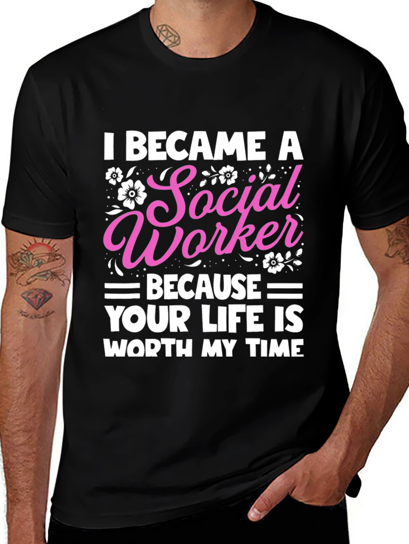 Variant 12 of Social Worker T-Shirt: Worth My Time