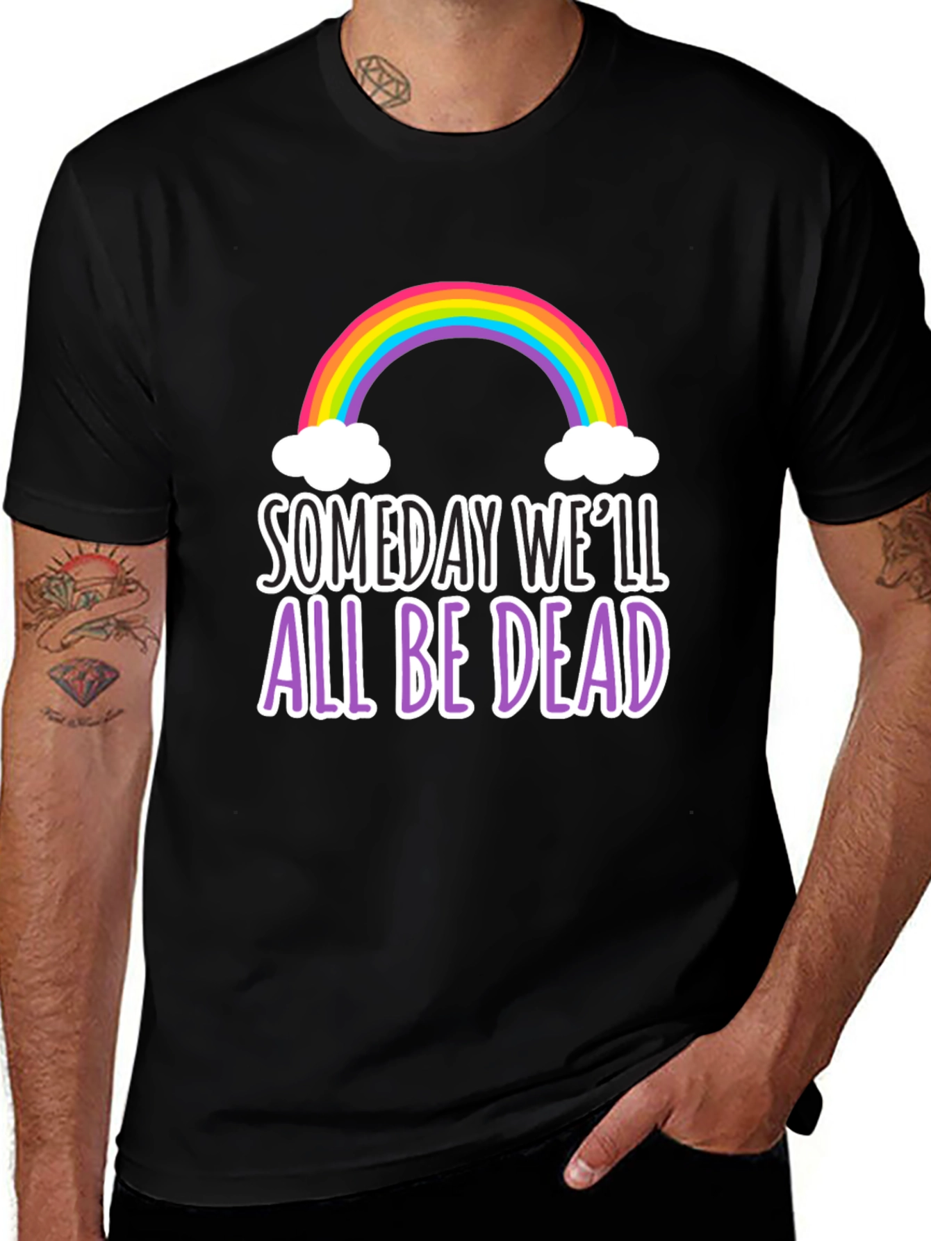 Variant 26 of Someday We'll All Be Dead Graphic Tee
