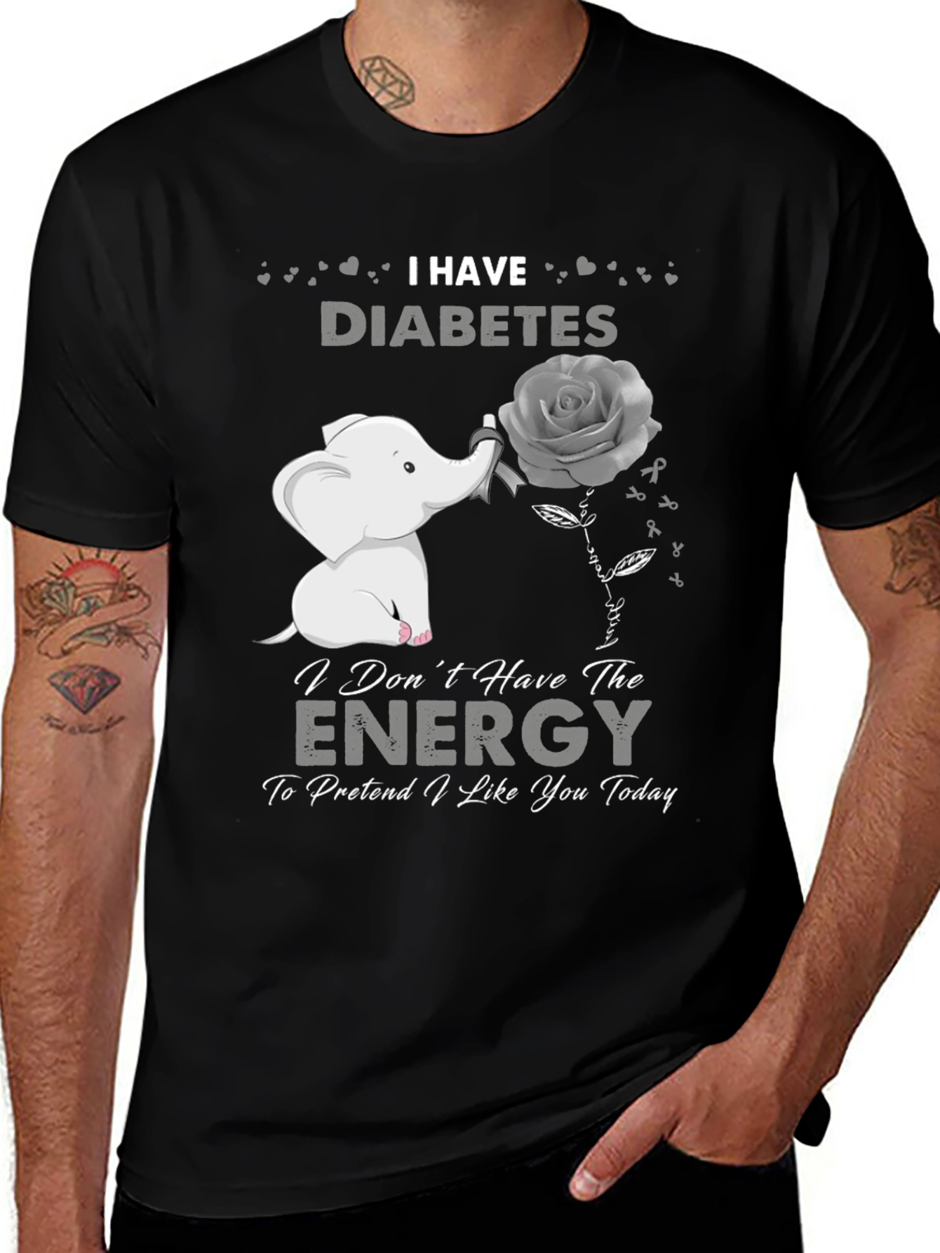 Variant 25 of I Have Diabetes T-Shirt - Elephant Rose Graphic Tee