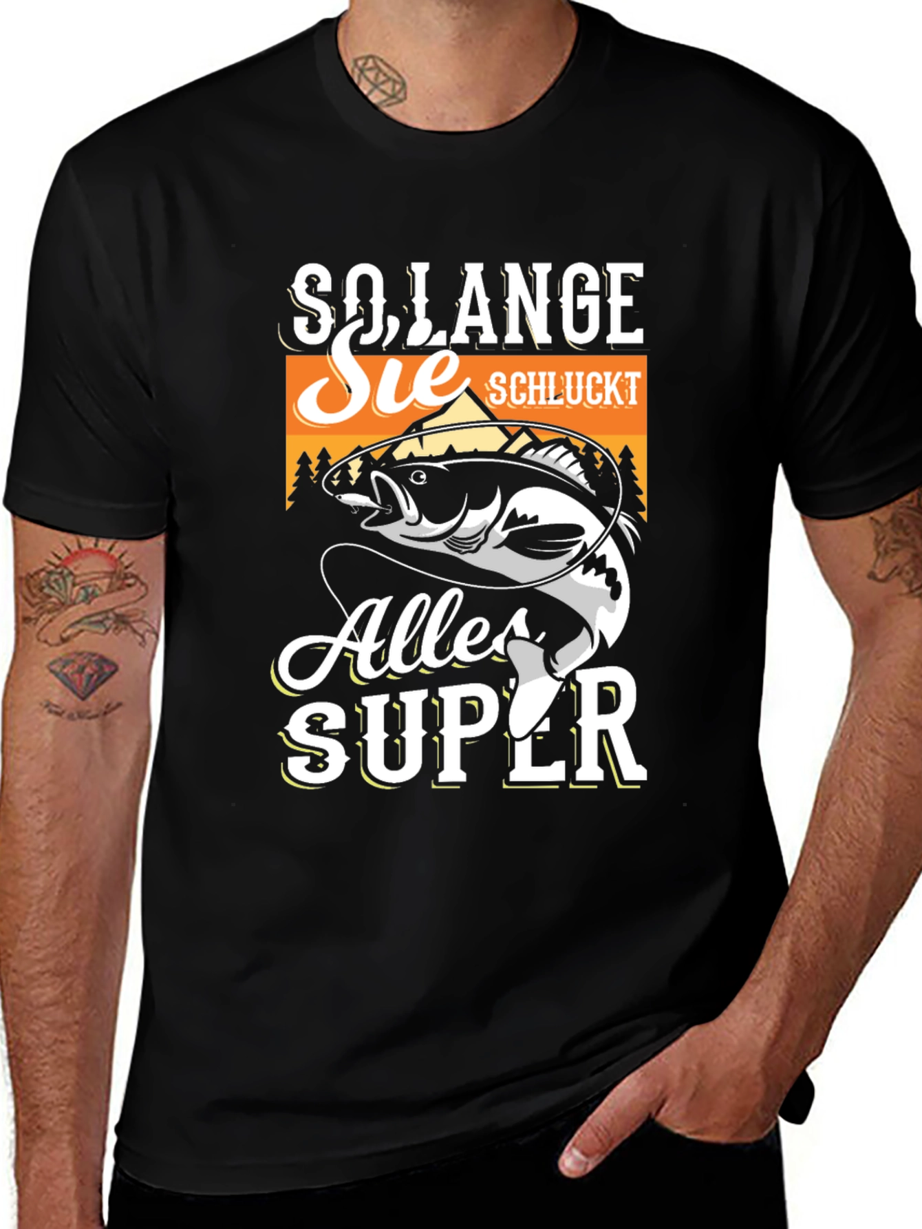 Variant 11 of So Lange Sie Schluckt Alles Super Fishing T-Shirt