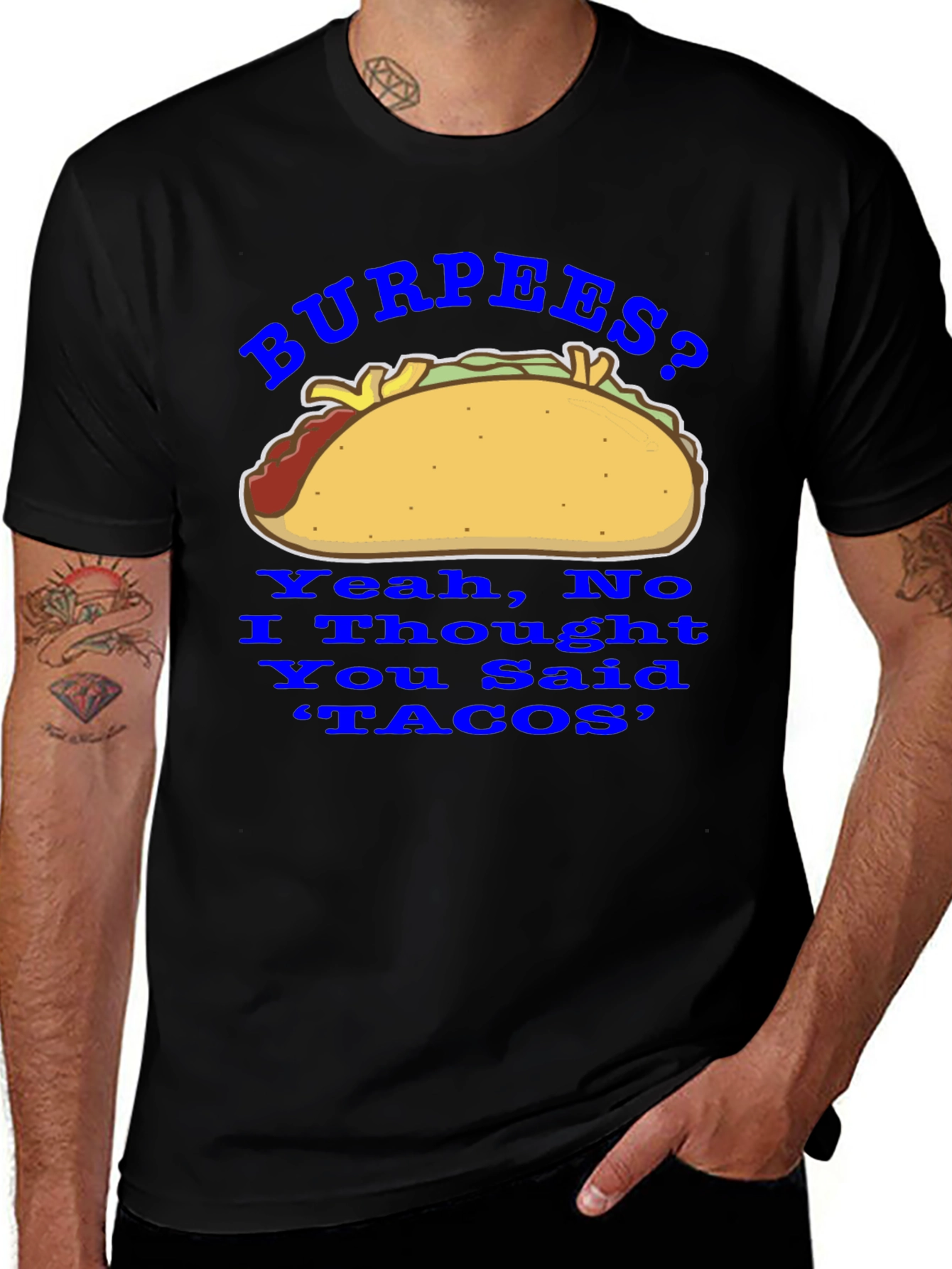 Variant 10 of Burpees? No, Tacos! Funny Foodie Graphic Tee