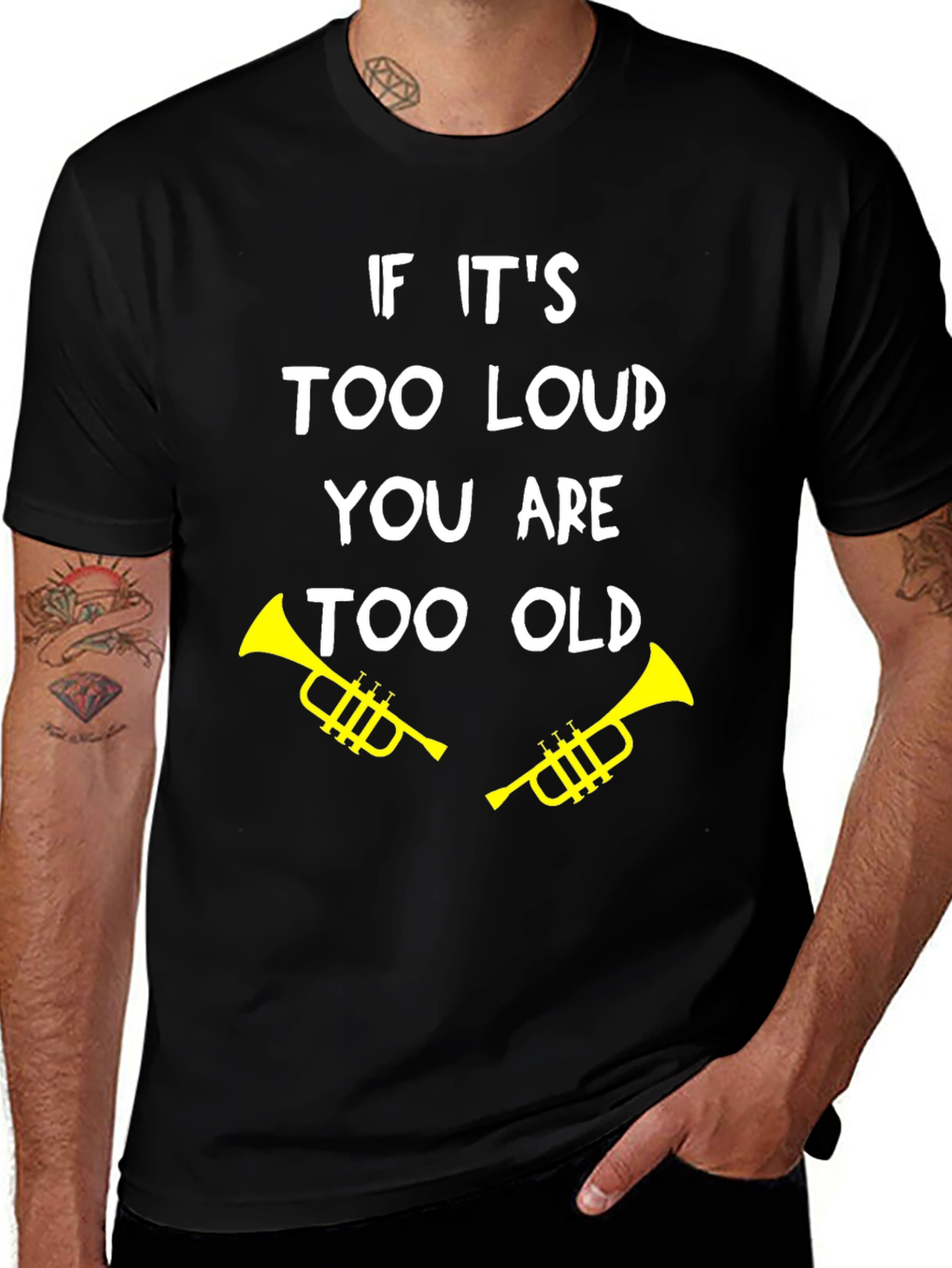 Variant 8 of Funny "Too Loud, Too Old" Trumpet Graphic Tee