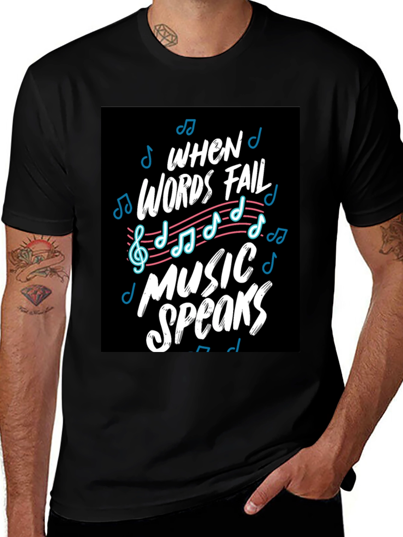 Variant 23 of When Words Fail Music Speaks Black Graphic Tee