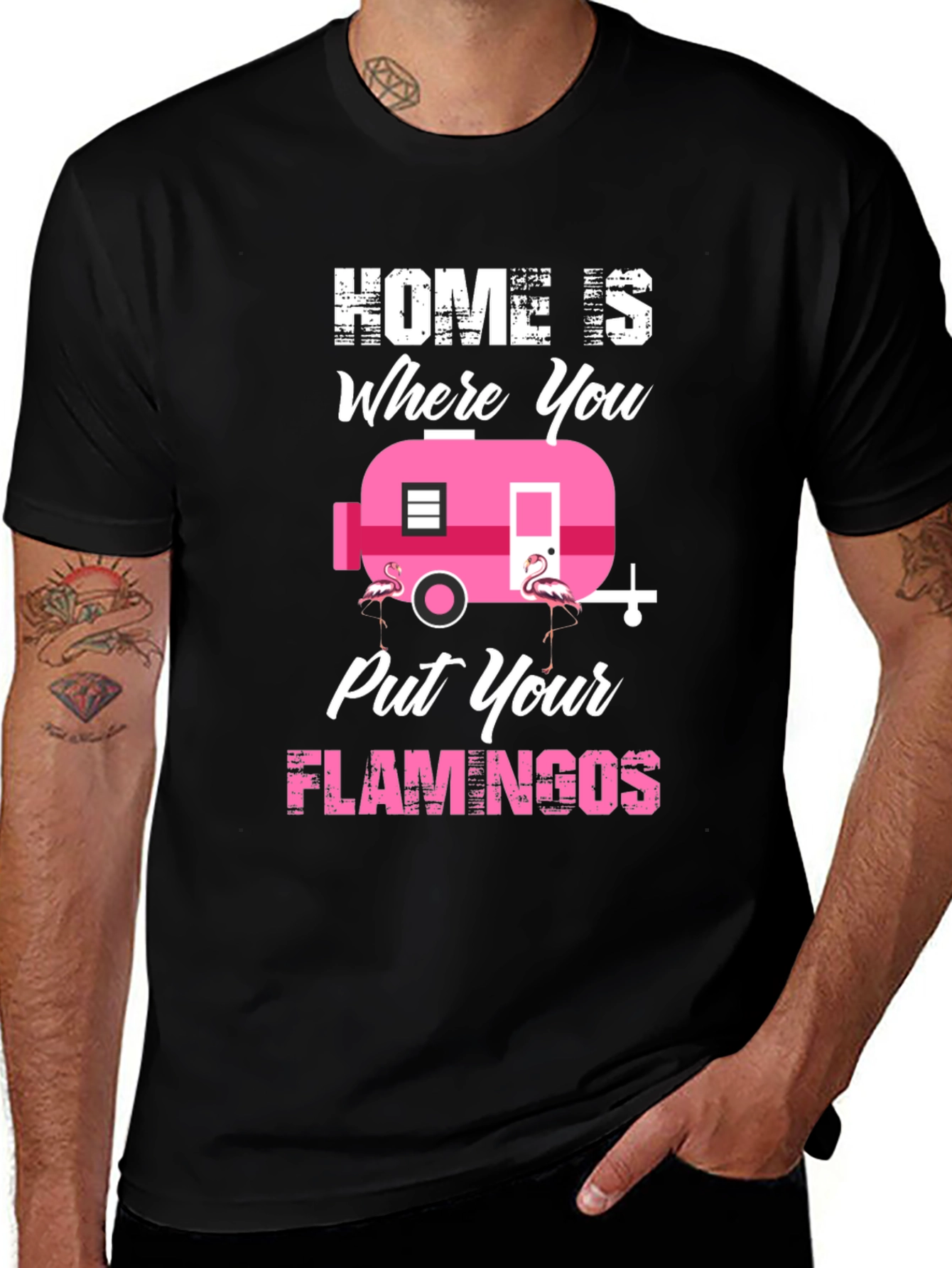 Variant 29 of Home is Where You Put Your Flamingos T-Shirt