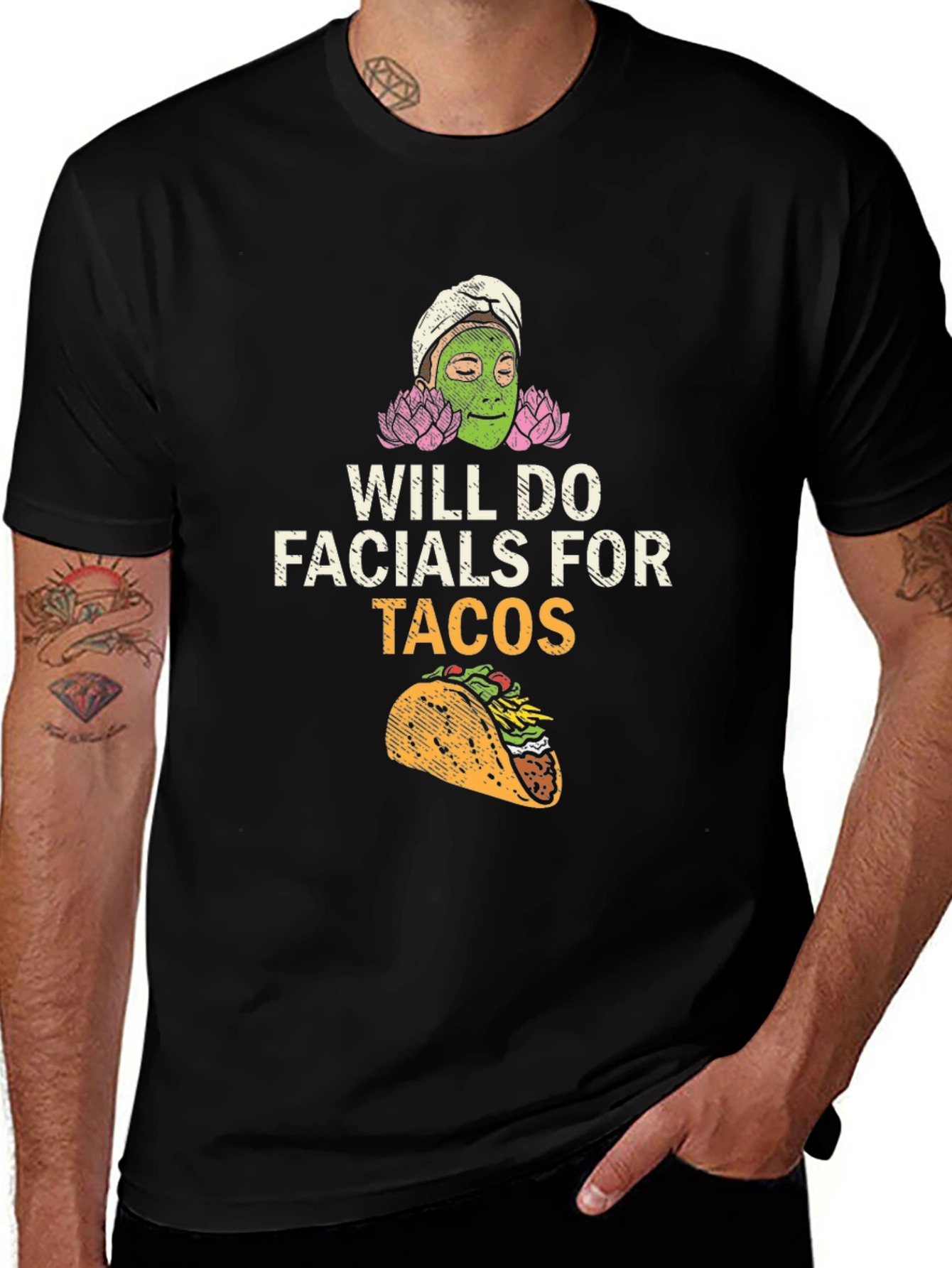 Variant 25 of Will Do Facials For Tacos Funny T-Shirt