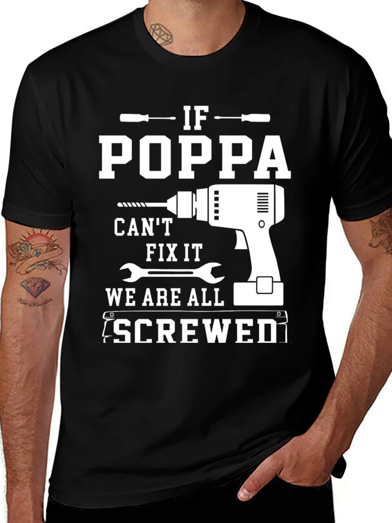 Variant 4 of Funny "If Poppa Can't Fix It" T-Shirt