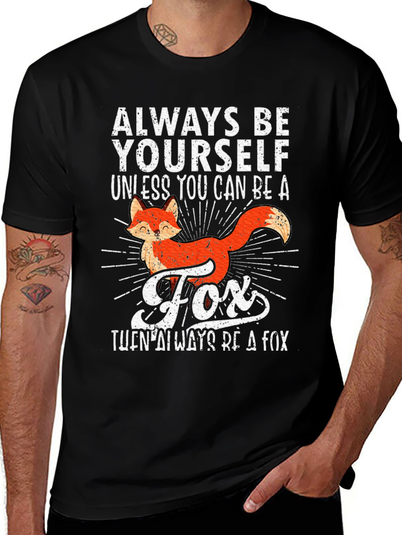 Variant 15 of Always Be Yourself Fox T-Shirt