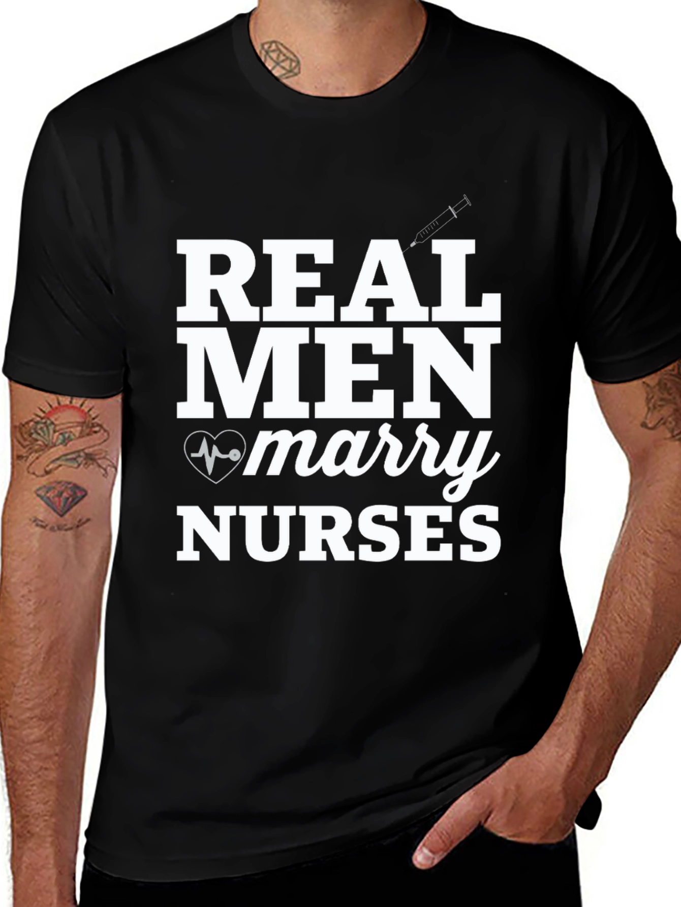 Variant 30 of Real Men Marry Nurses Graphic Tee - Novelty T-Shirt