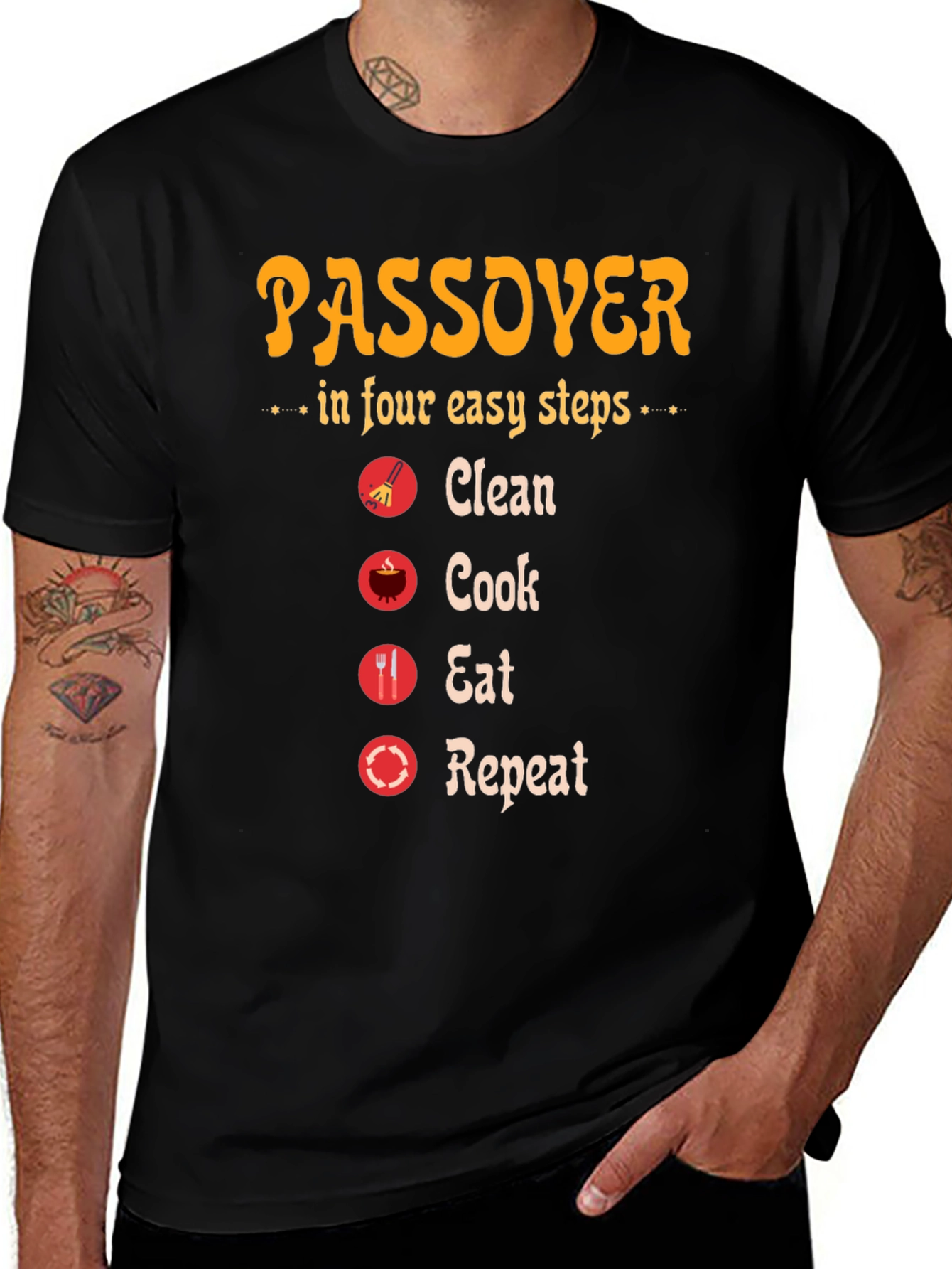 Passover Steps T-Shirt: Clean, Cook, Eat, Repeat