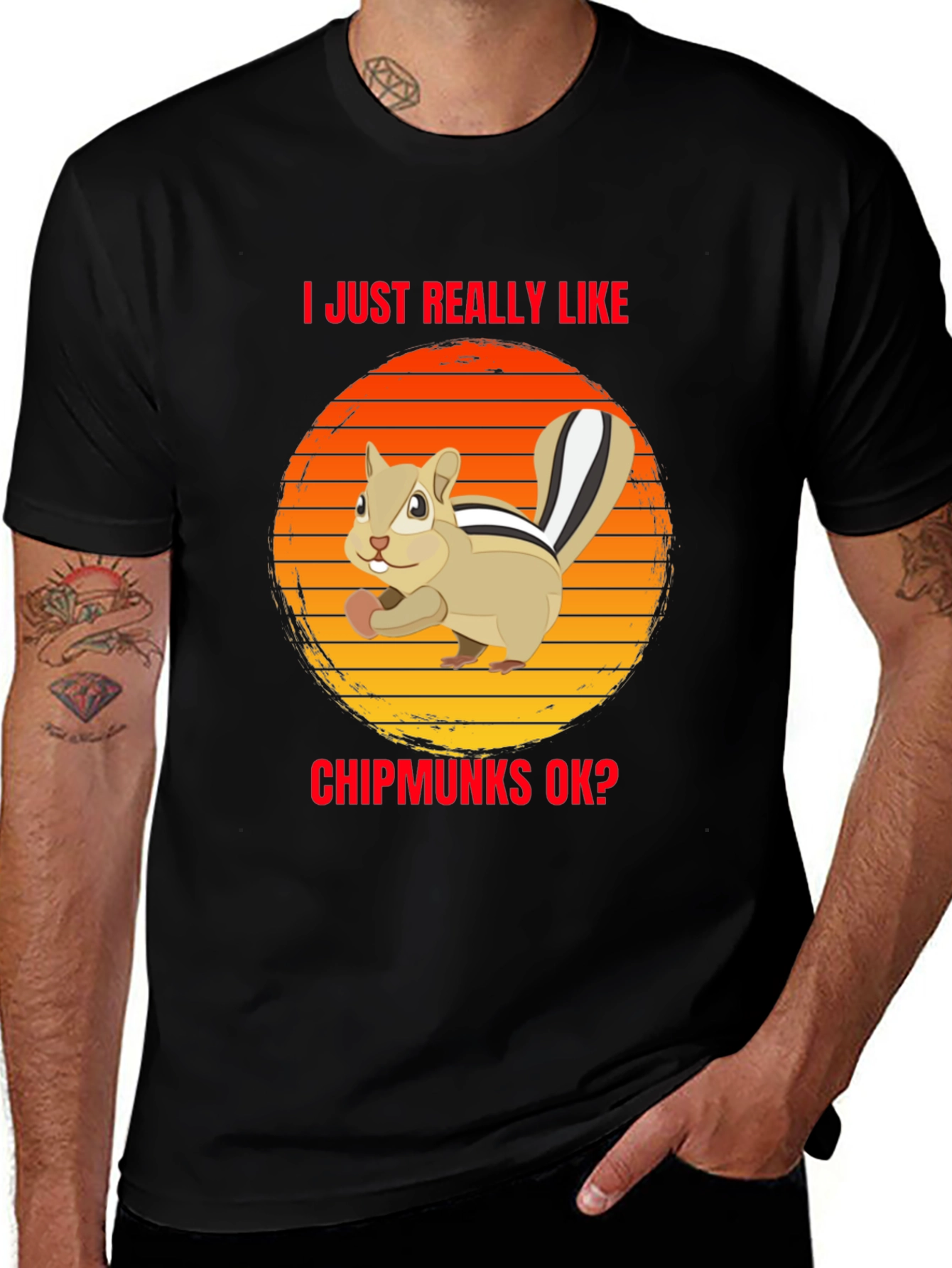 Variant 28 of Chipmunk Lover T-Shirt - I Just Really Like Chipmunks OK?