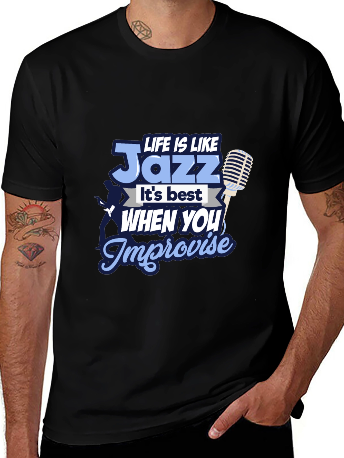 Life is Like Jazz T-Shirt - Improvise!