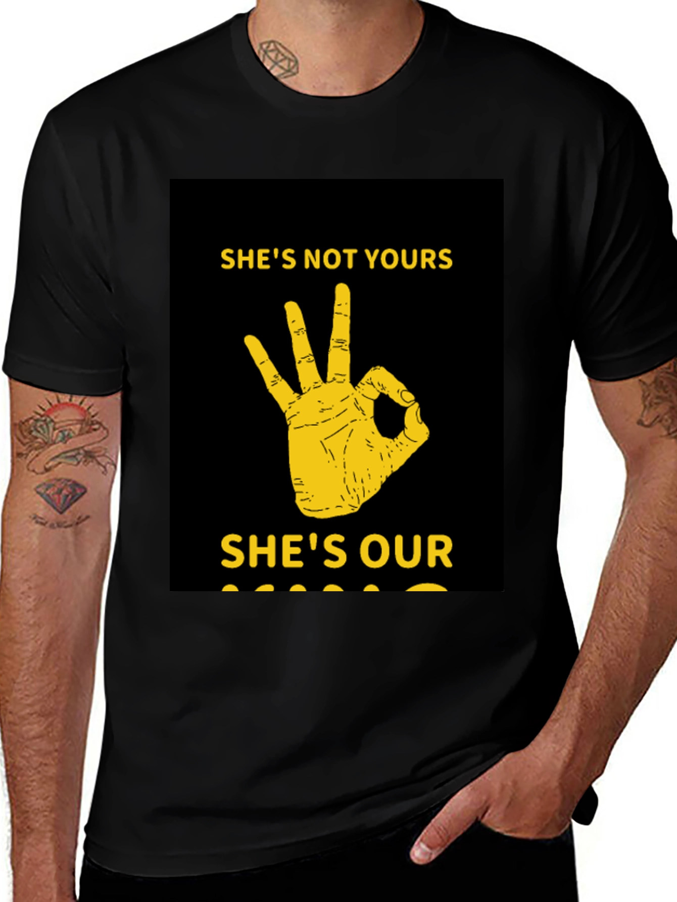 Variant 4 of Humorous Graphic T-Shirt - "She's Not Yours"