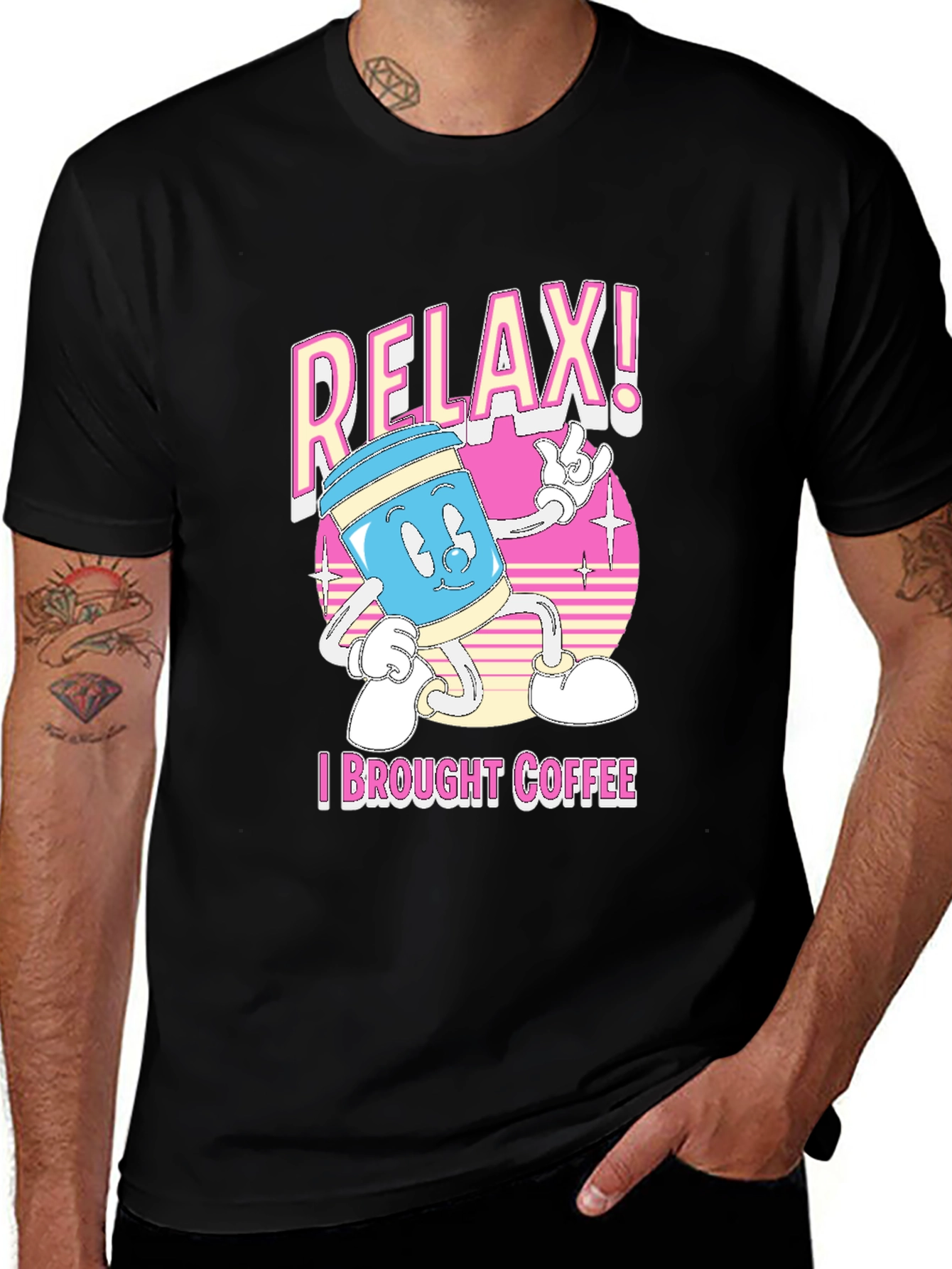 Variant 24 of Relax! I Brought Coffee T-Shirt