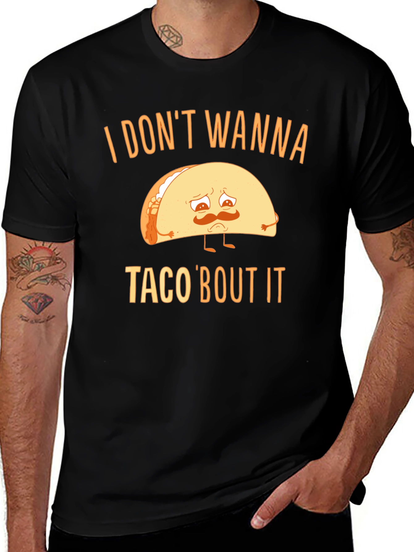 Variant 14 of Sad Taco T-Shirt - I Don't Wanna Taco 'Bout It Graphic Tee