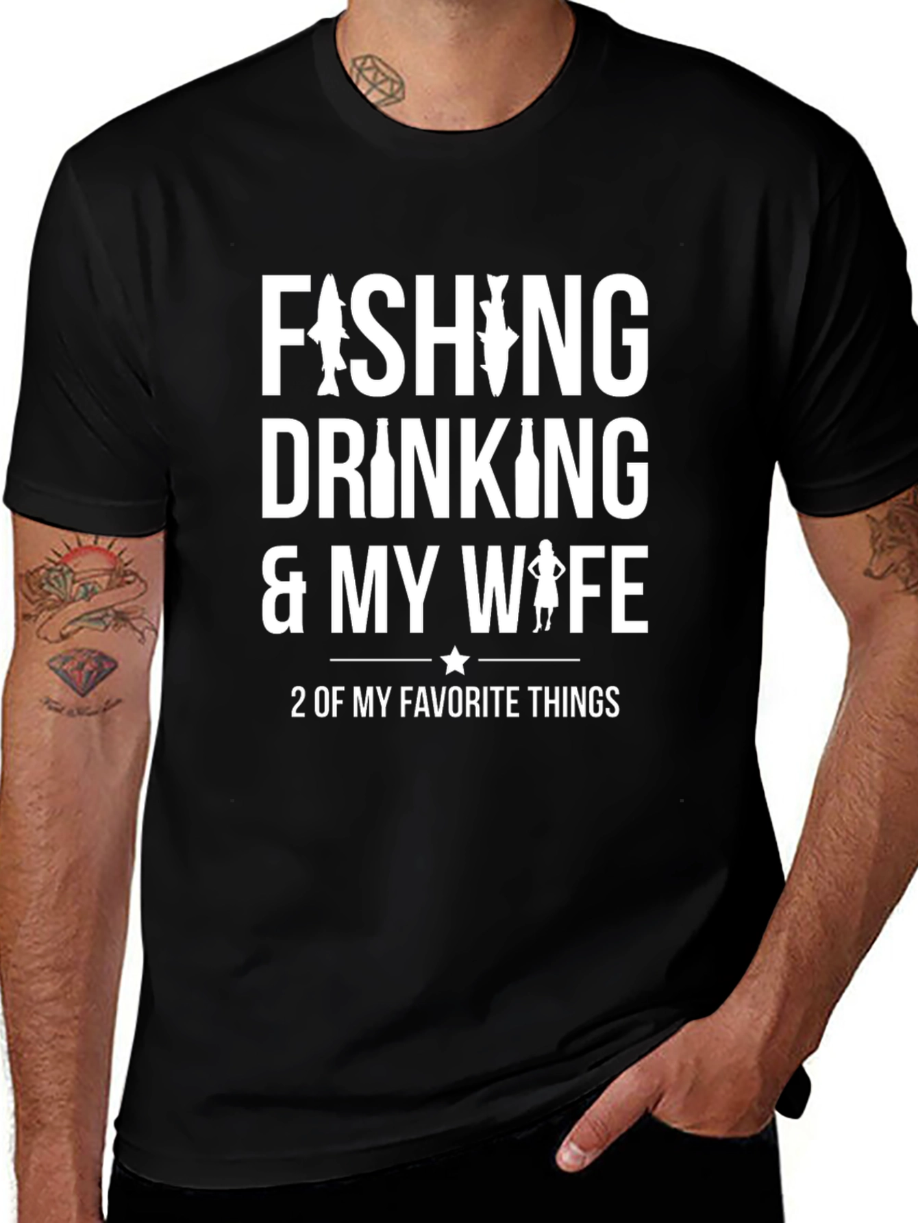 Funny Fishing, Drinking & Wife T-Shirt