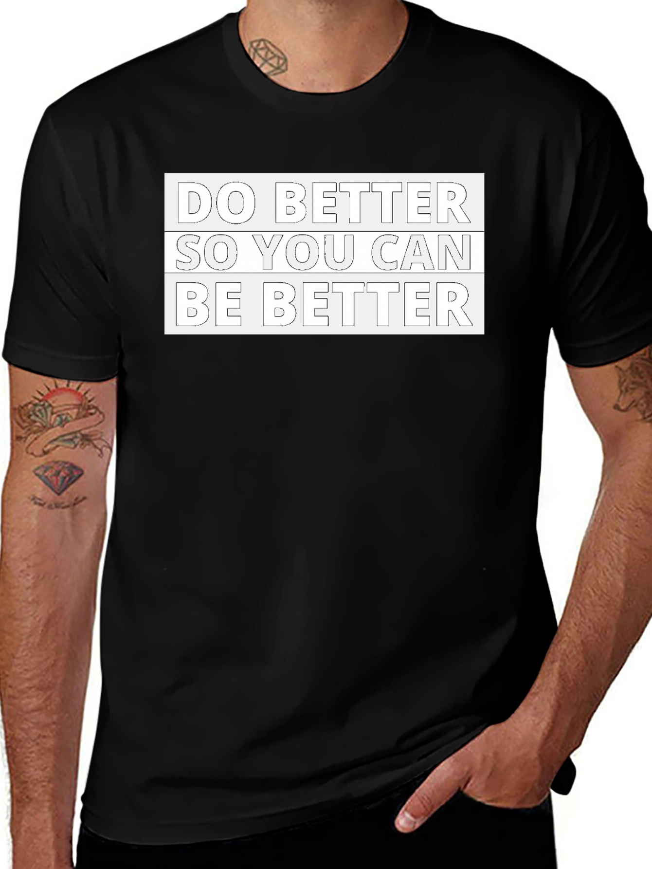 Variant 7 of Motivational Black T-Shirt: Do Better, Be Better
