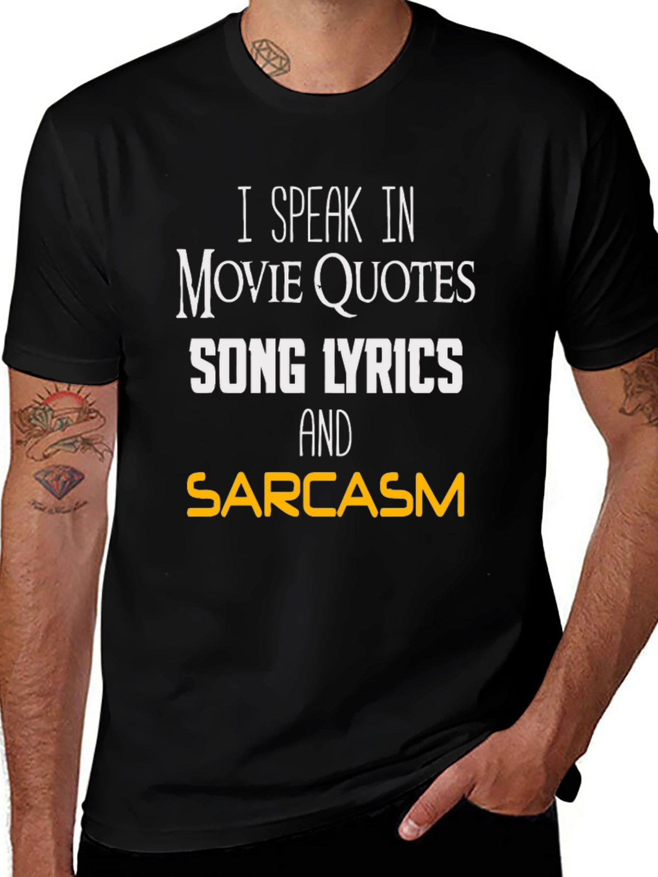 Variant 5 of Movie Quotes & Song Lyrics Sarcasm T-Shirt