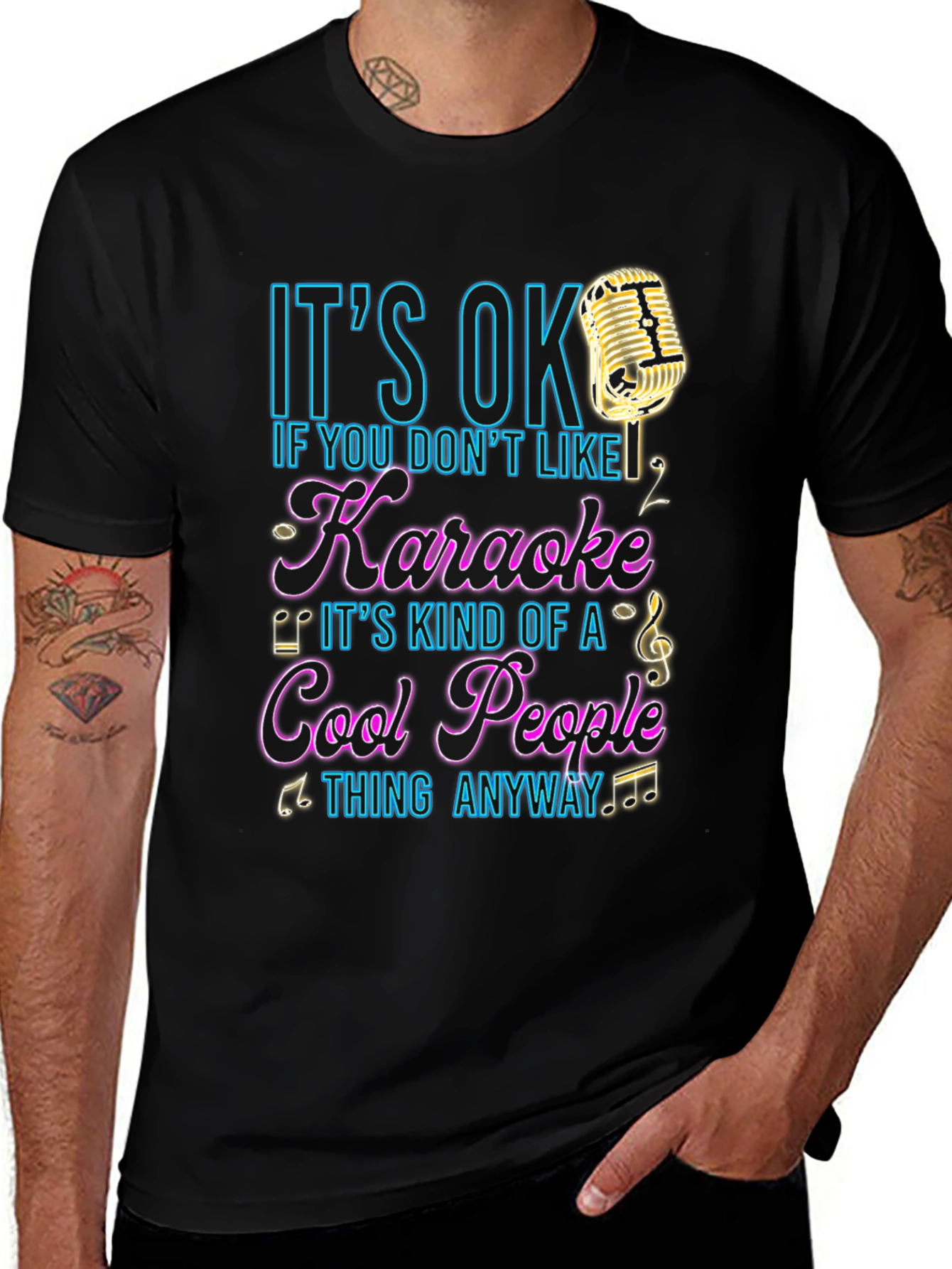 Karaoke Lover T-Shirt - It's OK If You Don't Like Karaoke