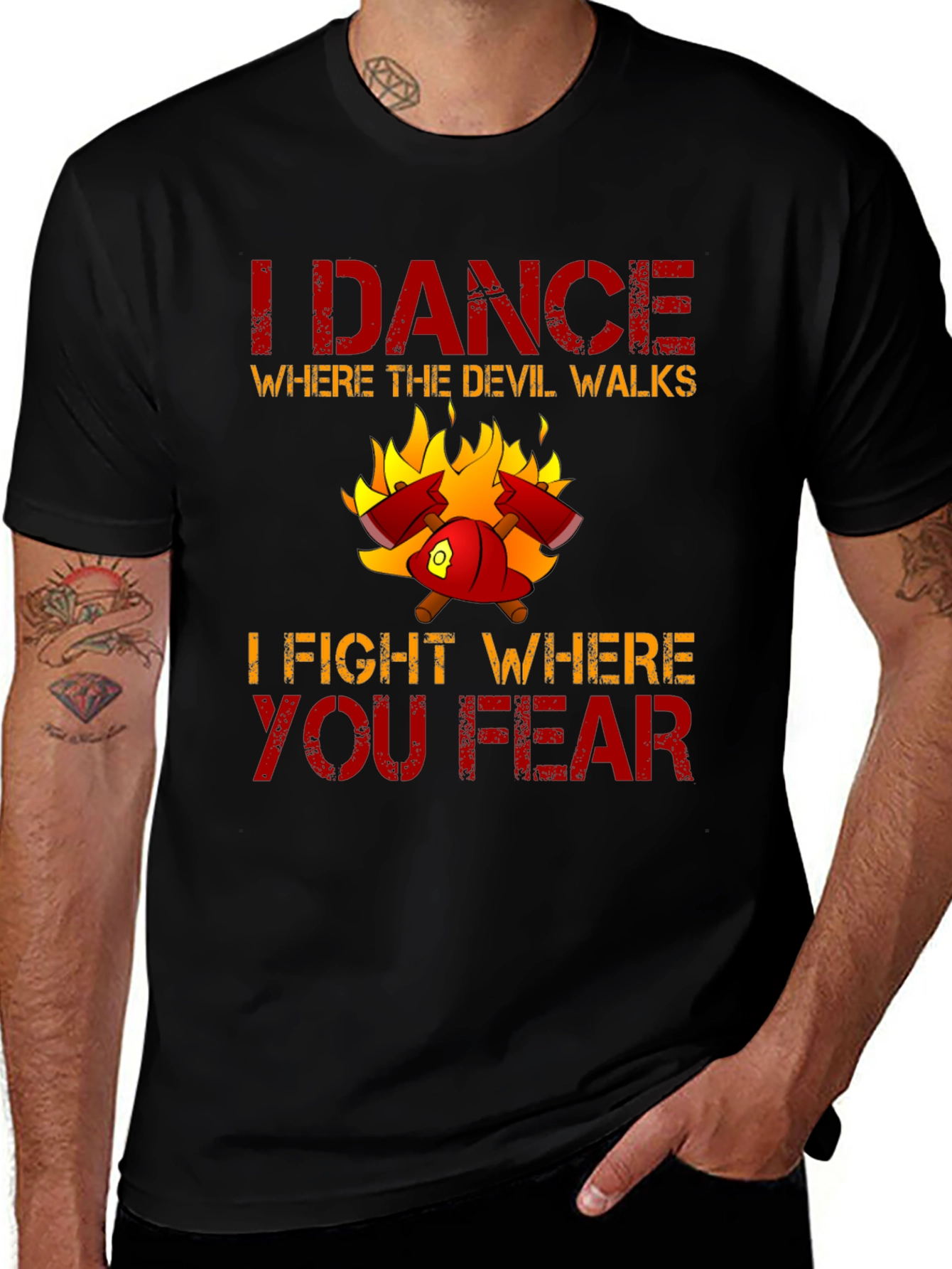 Variant 15 of Firefighter Graphic Tee - I Dance Where the Devil Walks