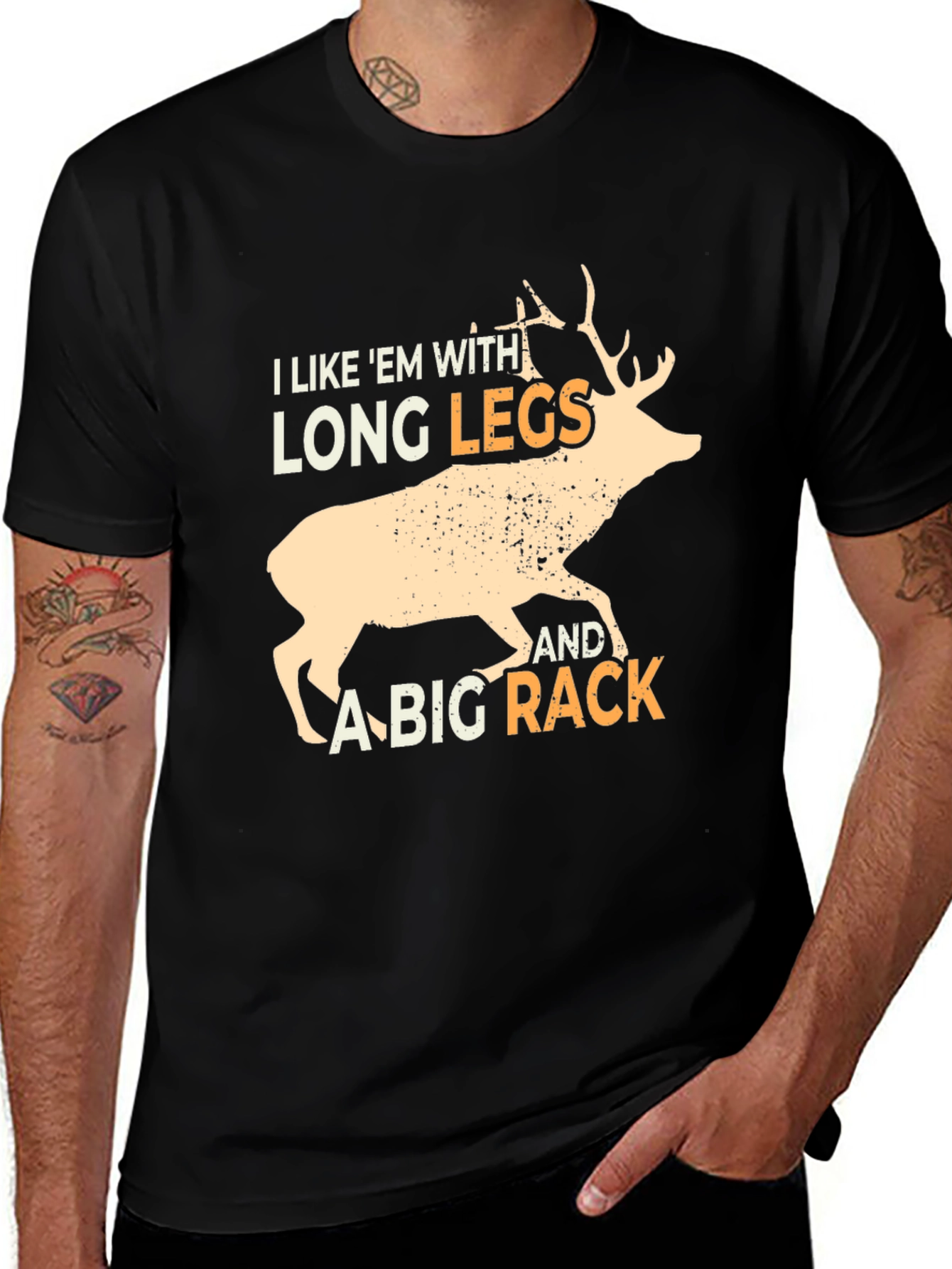 Funny Deer Hunting T-Shirt: Long Legs & Big Rack