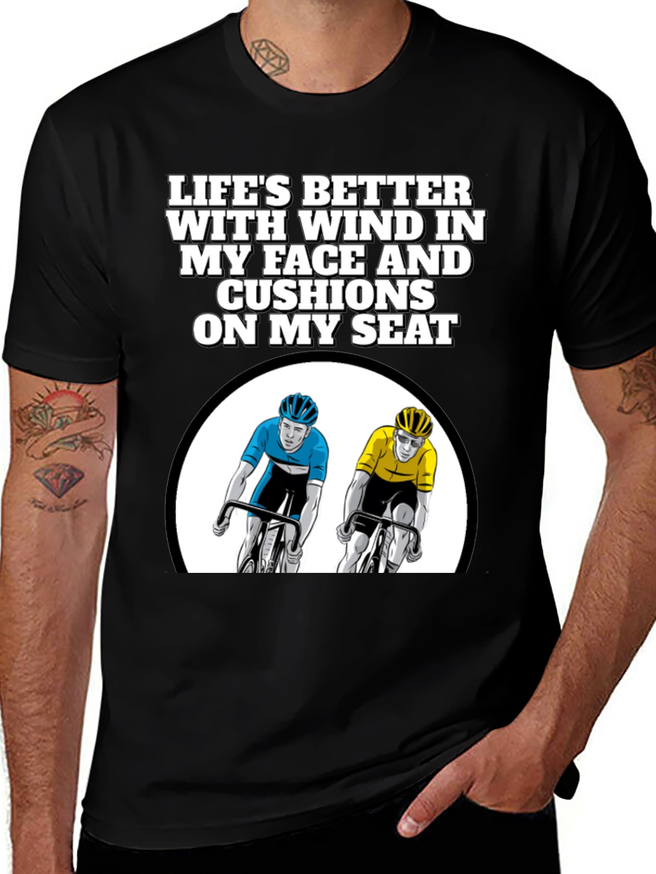 Variant 3 of Cycling T-Shirt: Wind in My Face, Cushions on My Seat