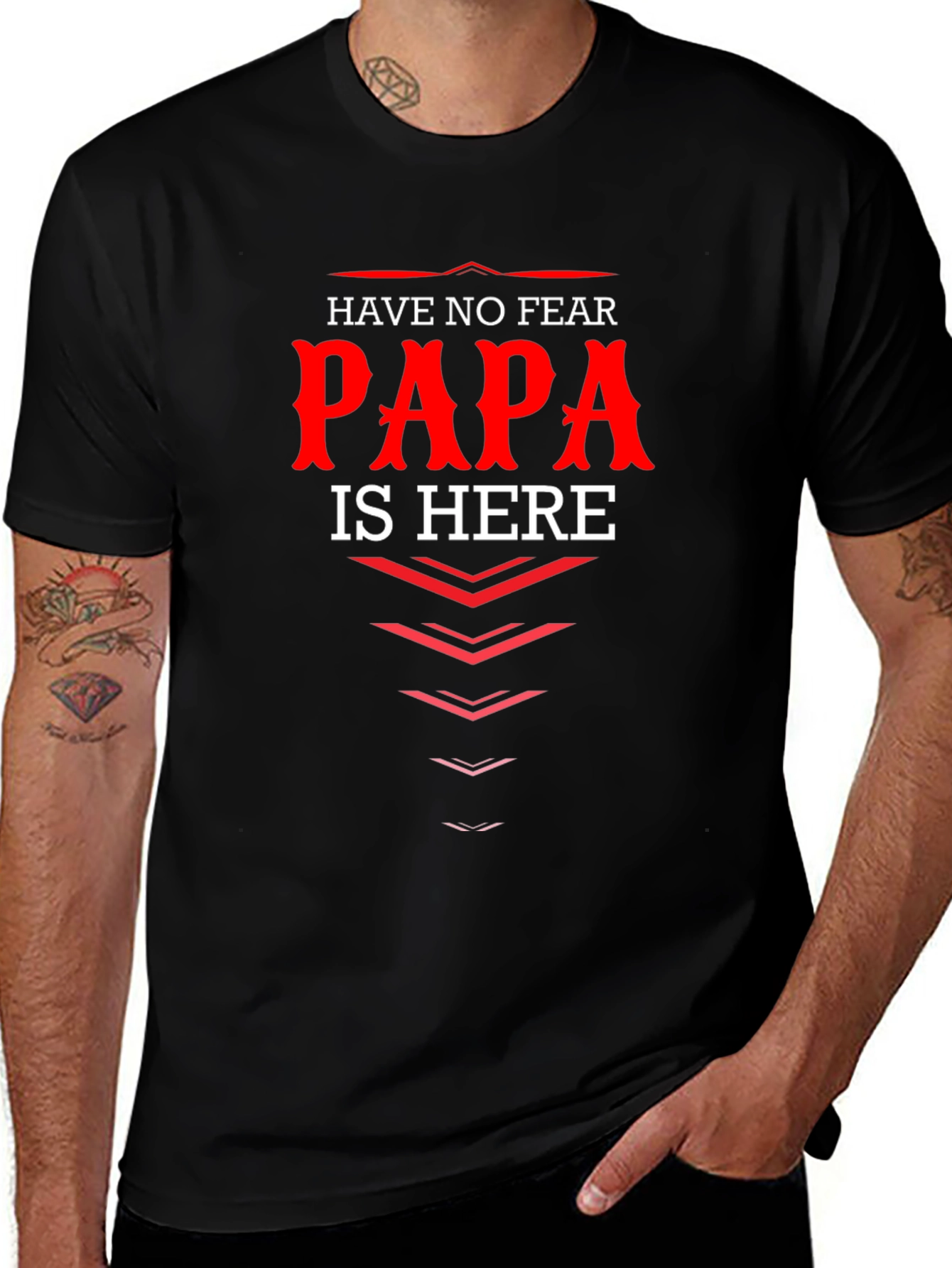 Have No Fear Papa Is Here T-Shirt, Dad Gift