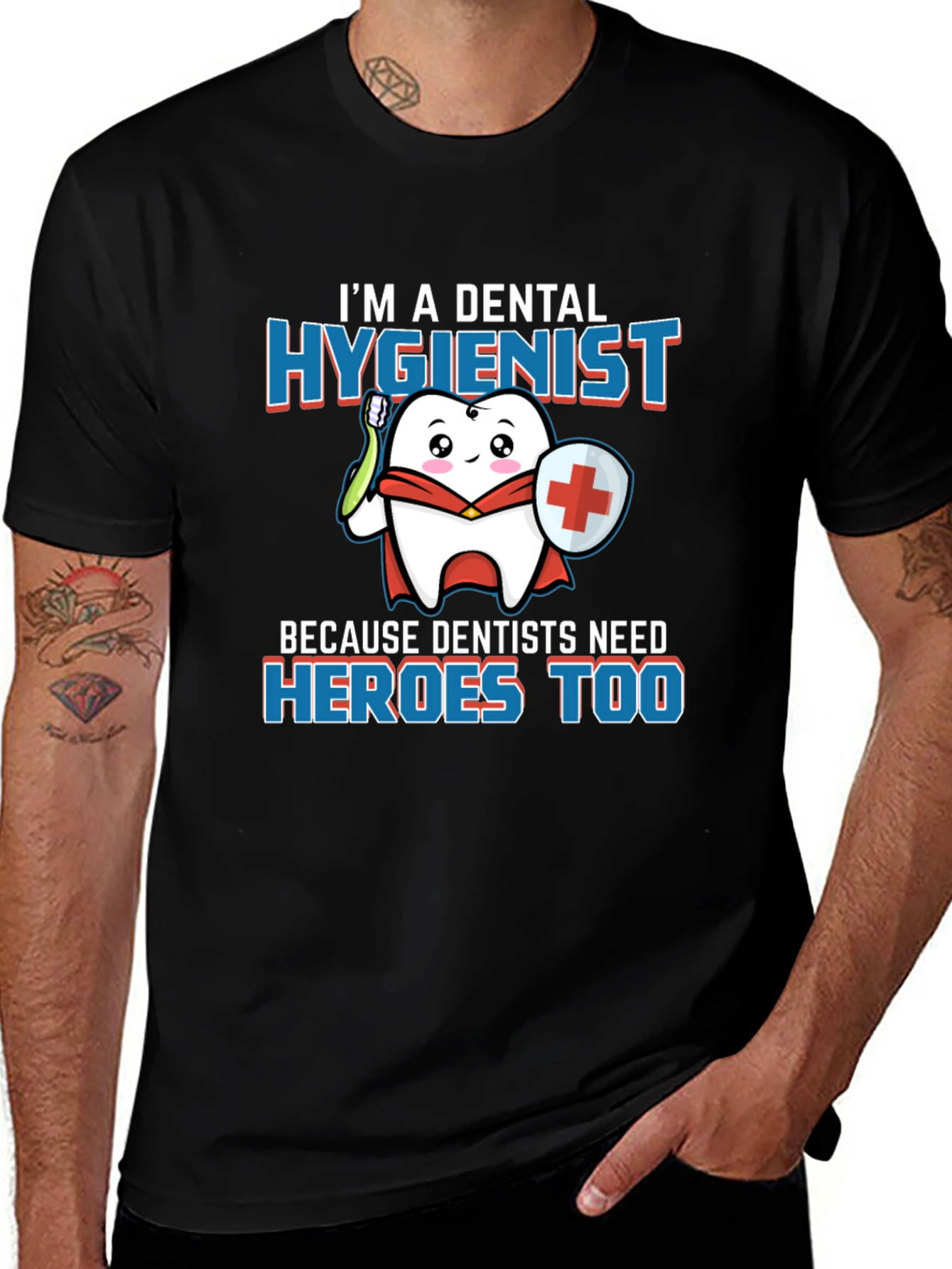 Variant 20 of Dental Hygienist Hero T-Shirt - Dentist Appreciation