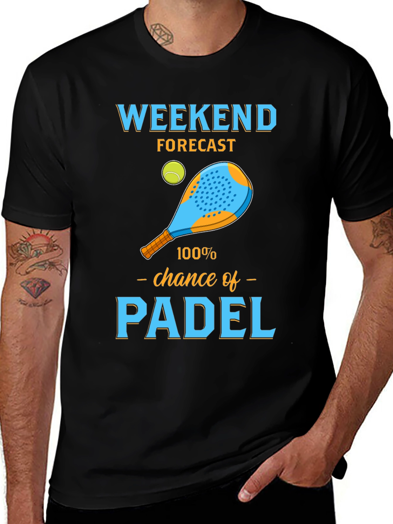 Variant 2 of Weekend Padel T-Shirt: Forecast 100% Chance of Padel