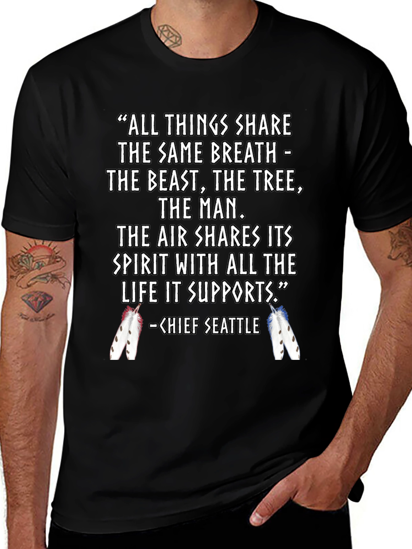 Variant 25 of Inspirational Chief Seattle Quote T-Shirt