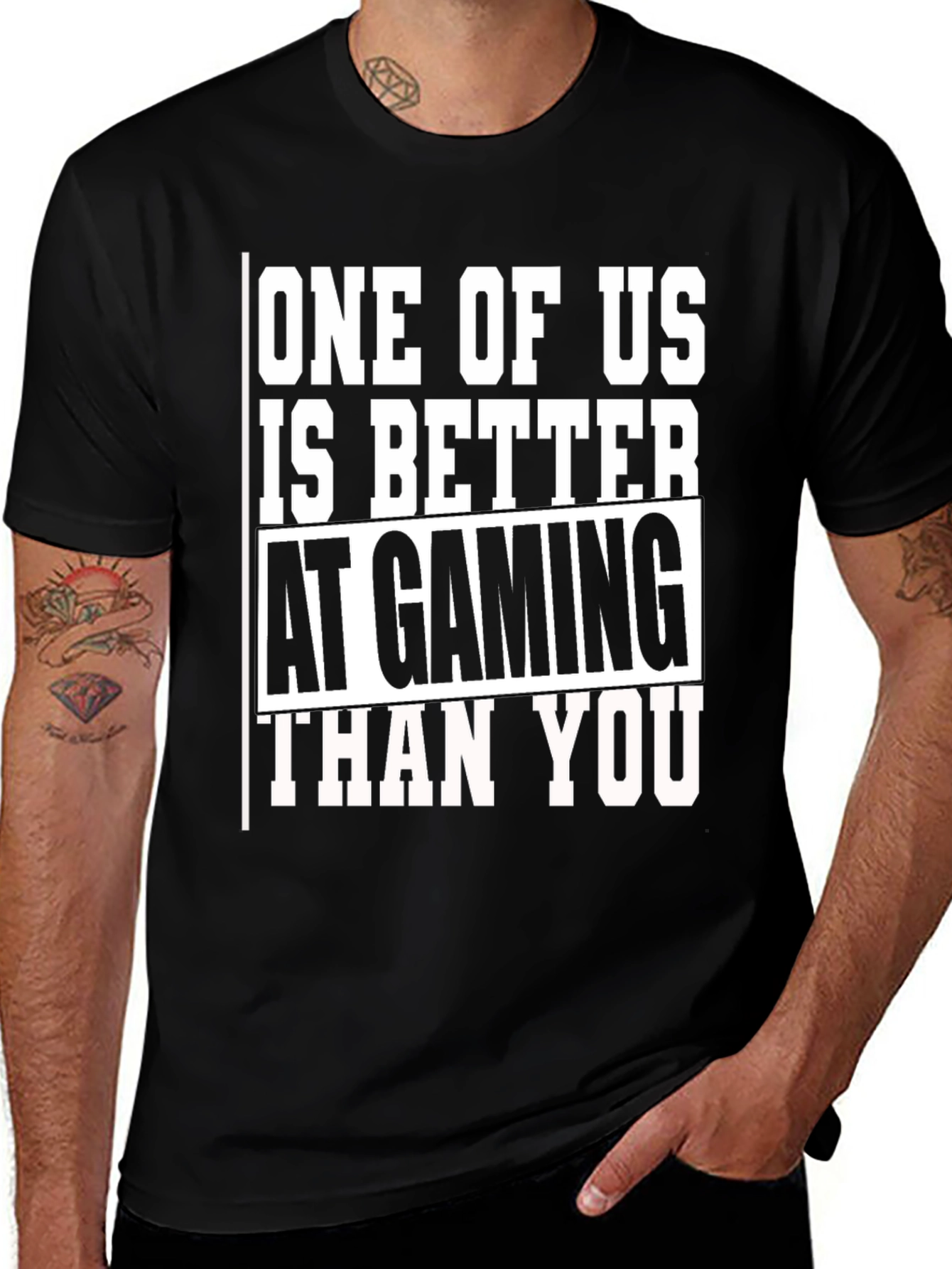 Variant 16 of Gaming T-Shirt - One of Us is Better Than You